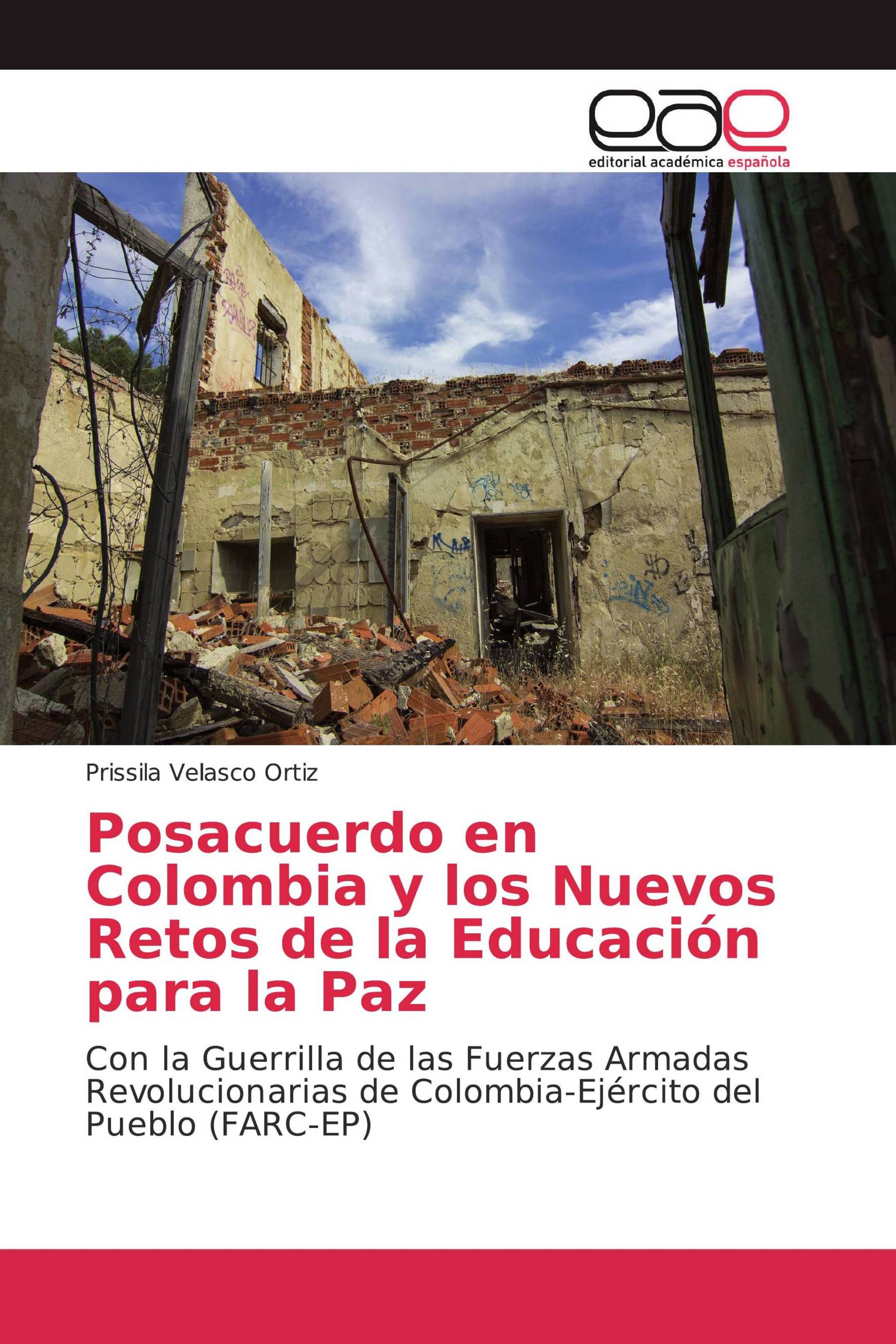 Posacuerdo en Colombia y los Nuevos Retos de la Educación para la Paz