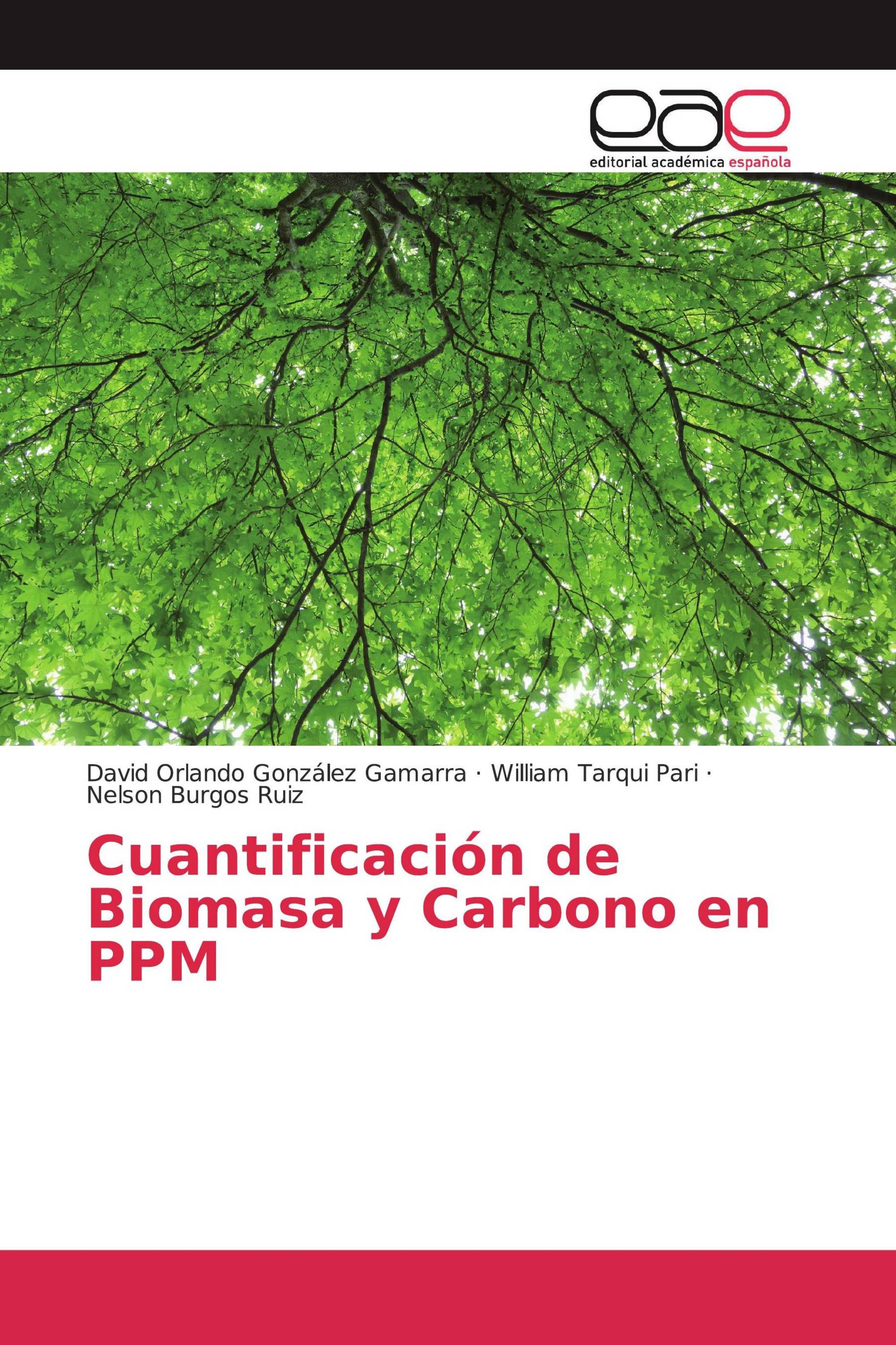 Cuantificación de Biomasa y Carbono en PPM