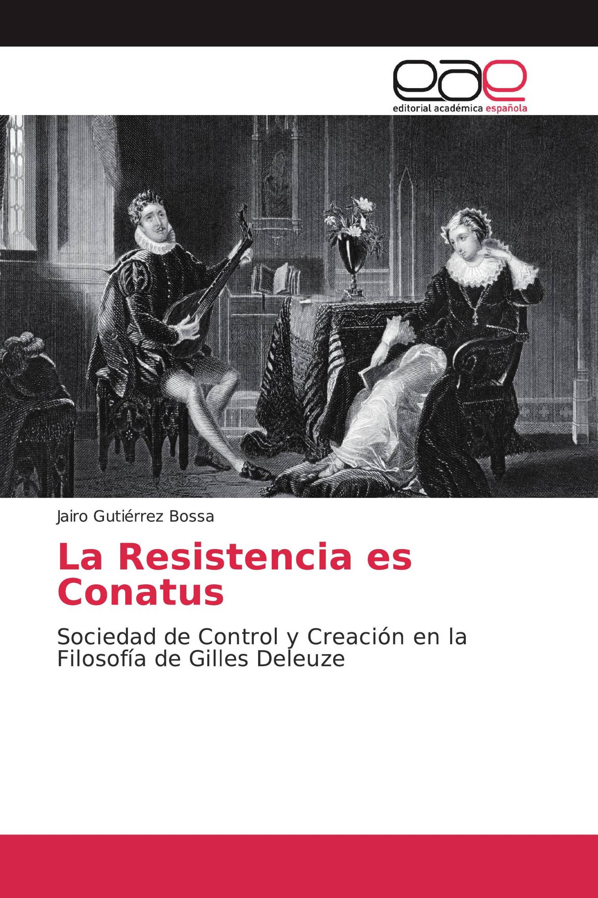 La Resistencia es Conatus