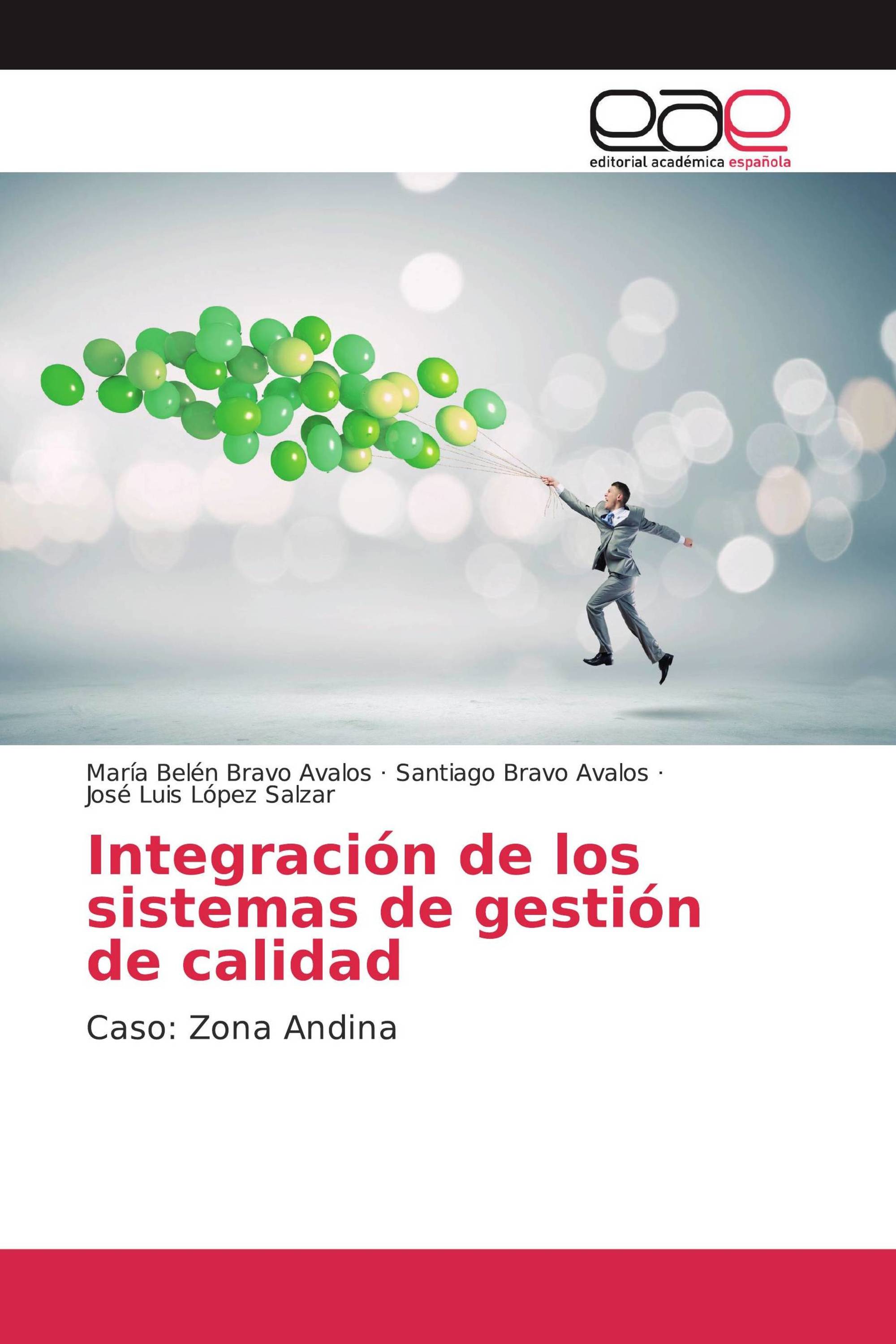 Integración de los sistemas de gestión de calidad