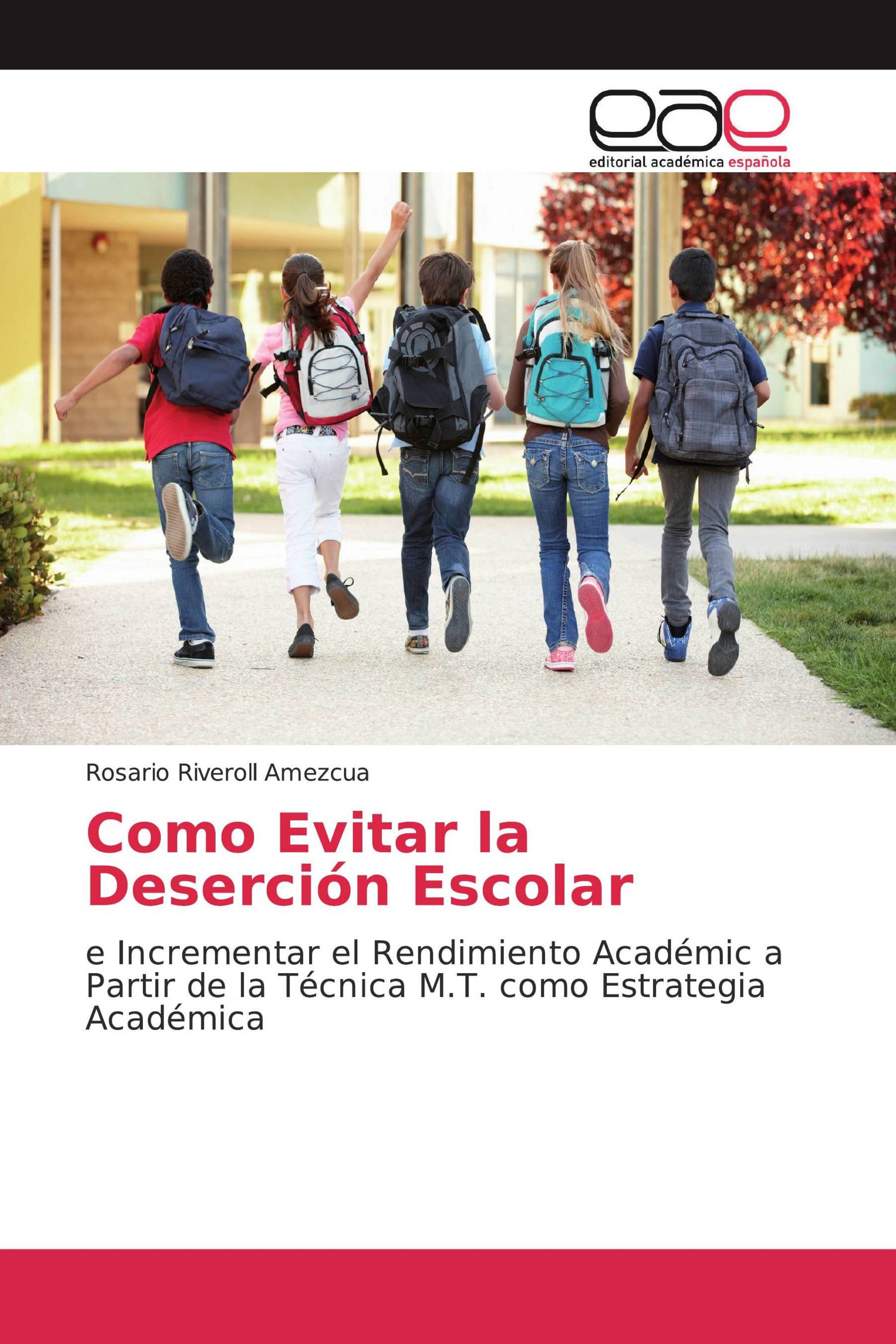 Como Evitar la Deserción Escolar