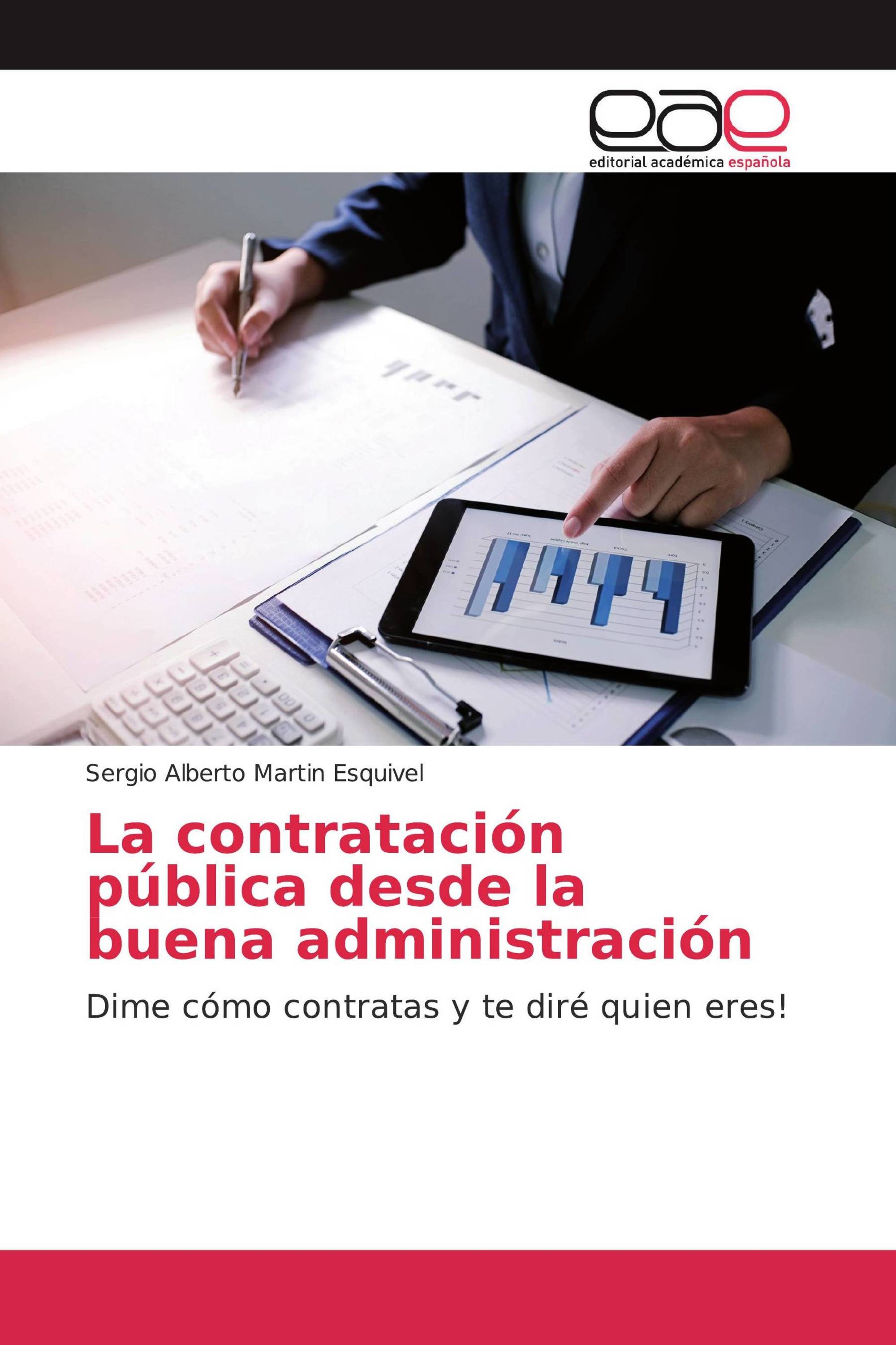 La contratación pública desde la buena administración