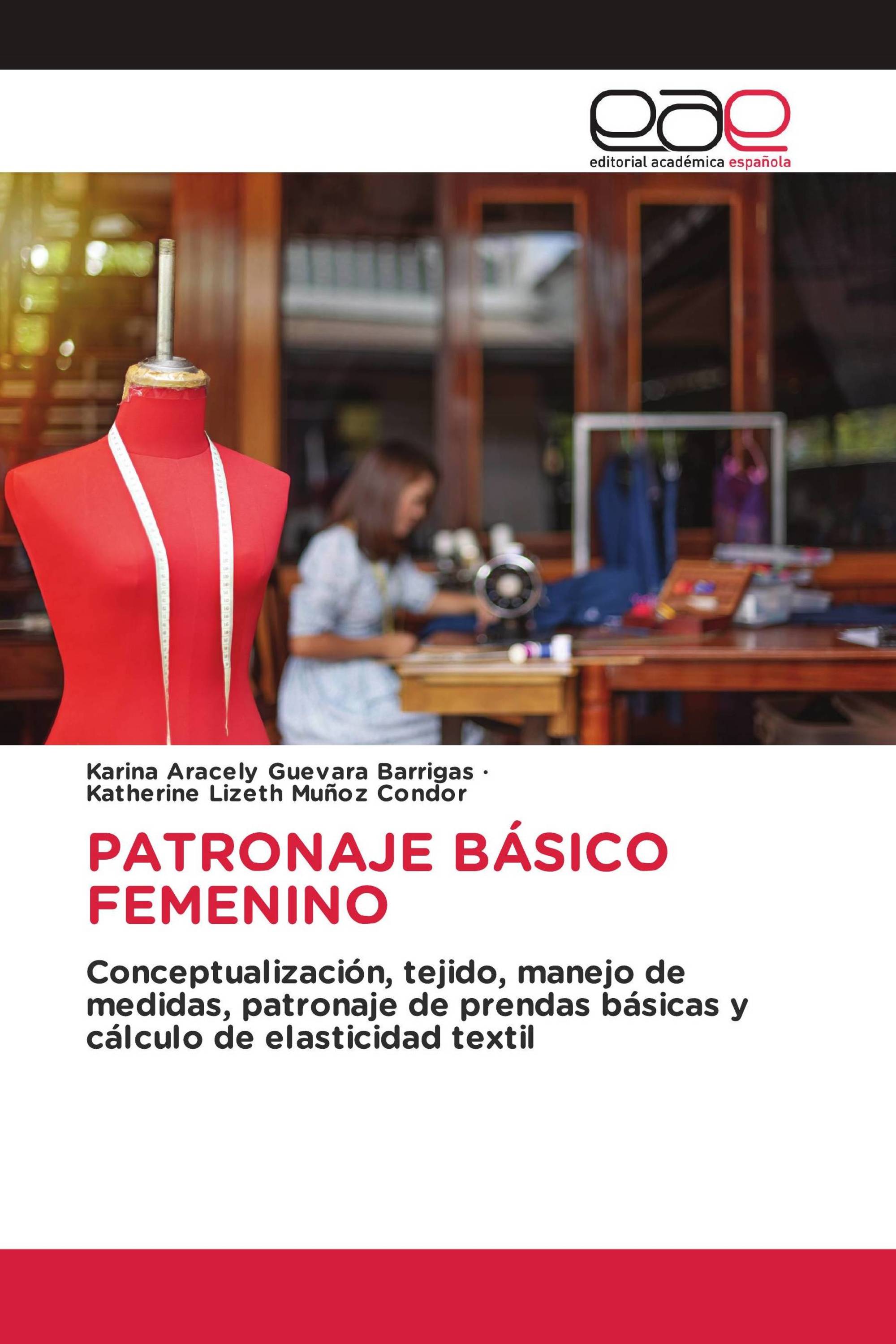 PATRONAJE BÁSICO FEMENINO