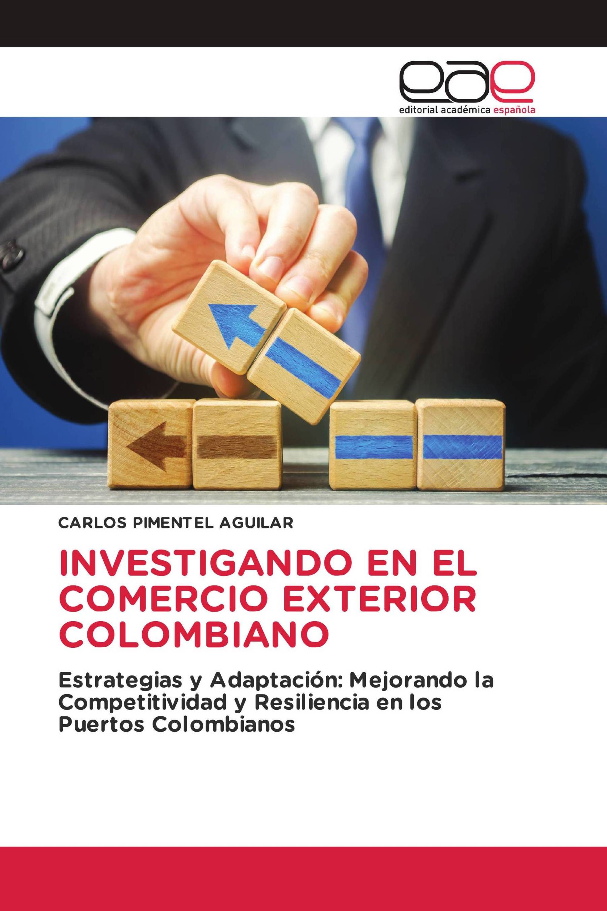 INVESTIGANDO EN EL COMERCIO EXTERIOR COLOMBIANO