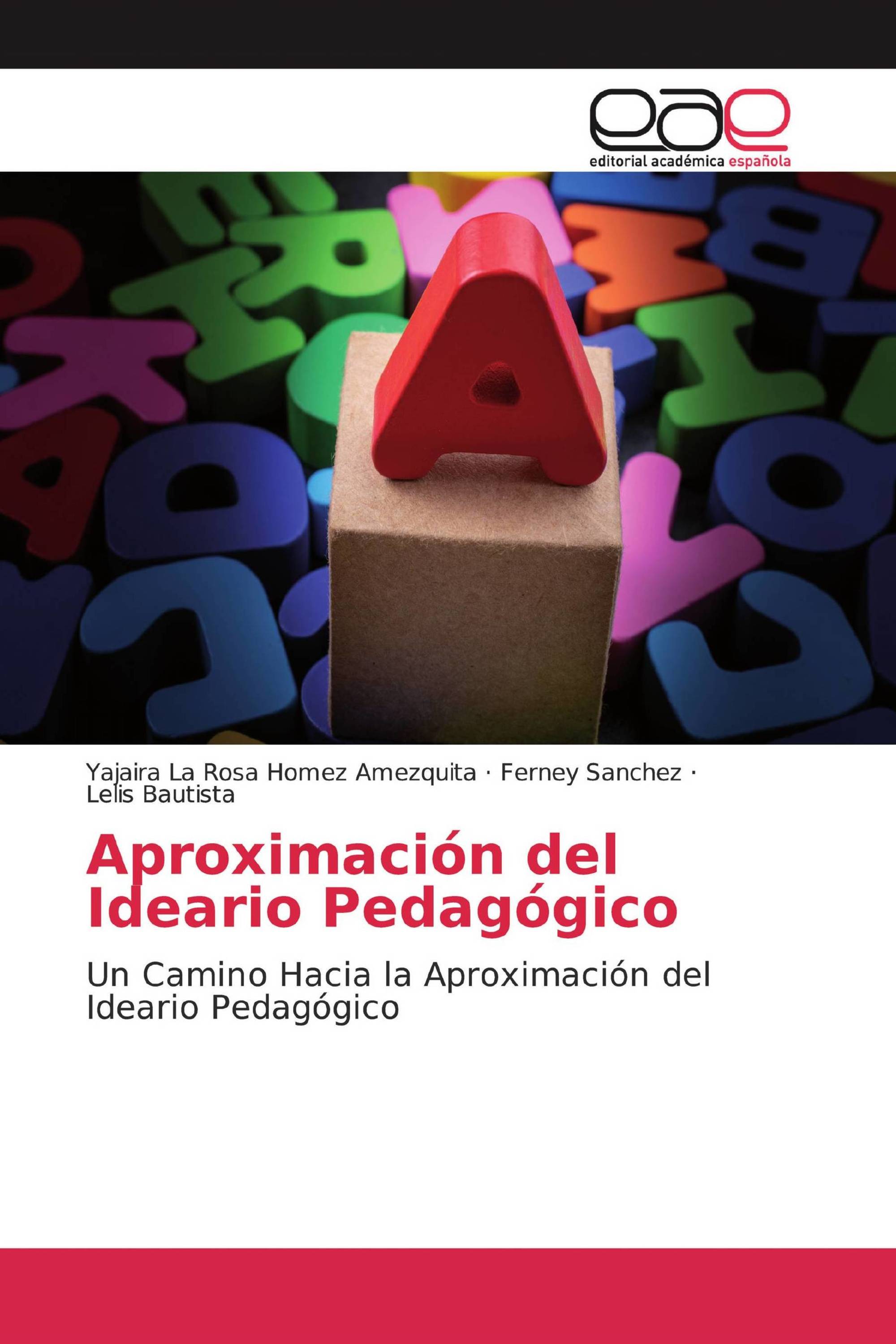 Aproximación del Ideario Pedagógico