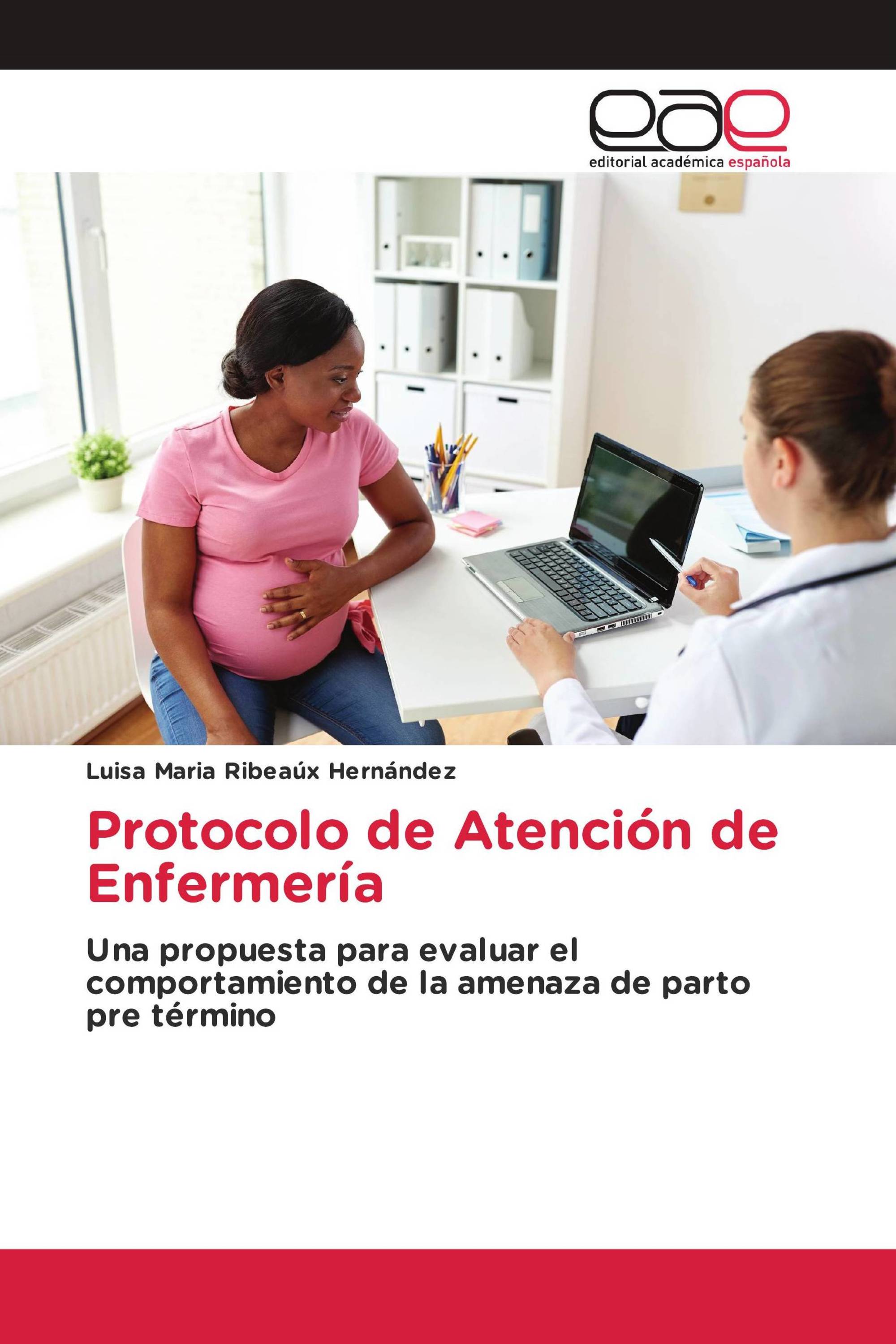 Protocolo de Atención de Enfermería