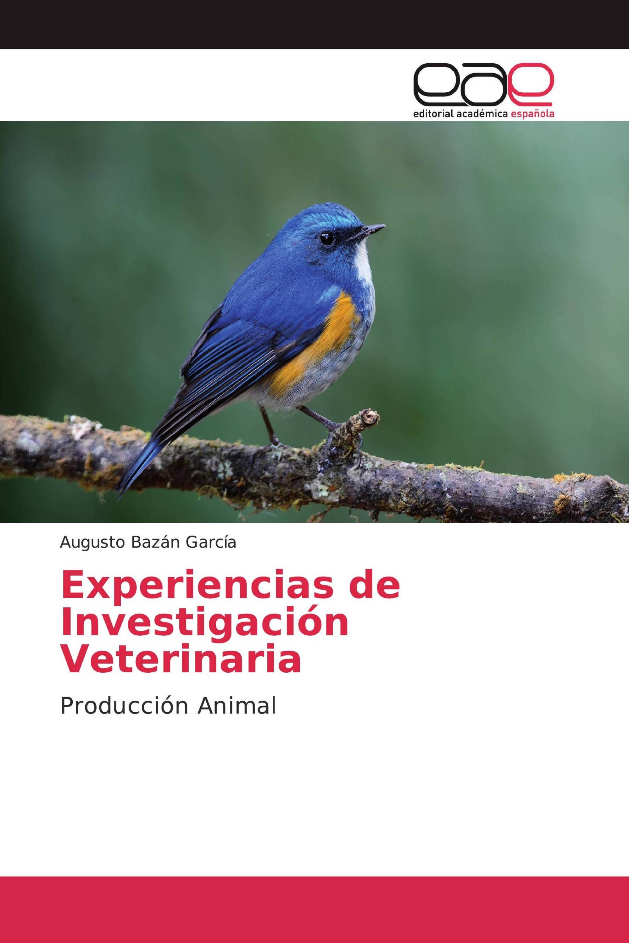 Experiencias de Investigación Veterinaria