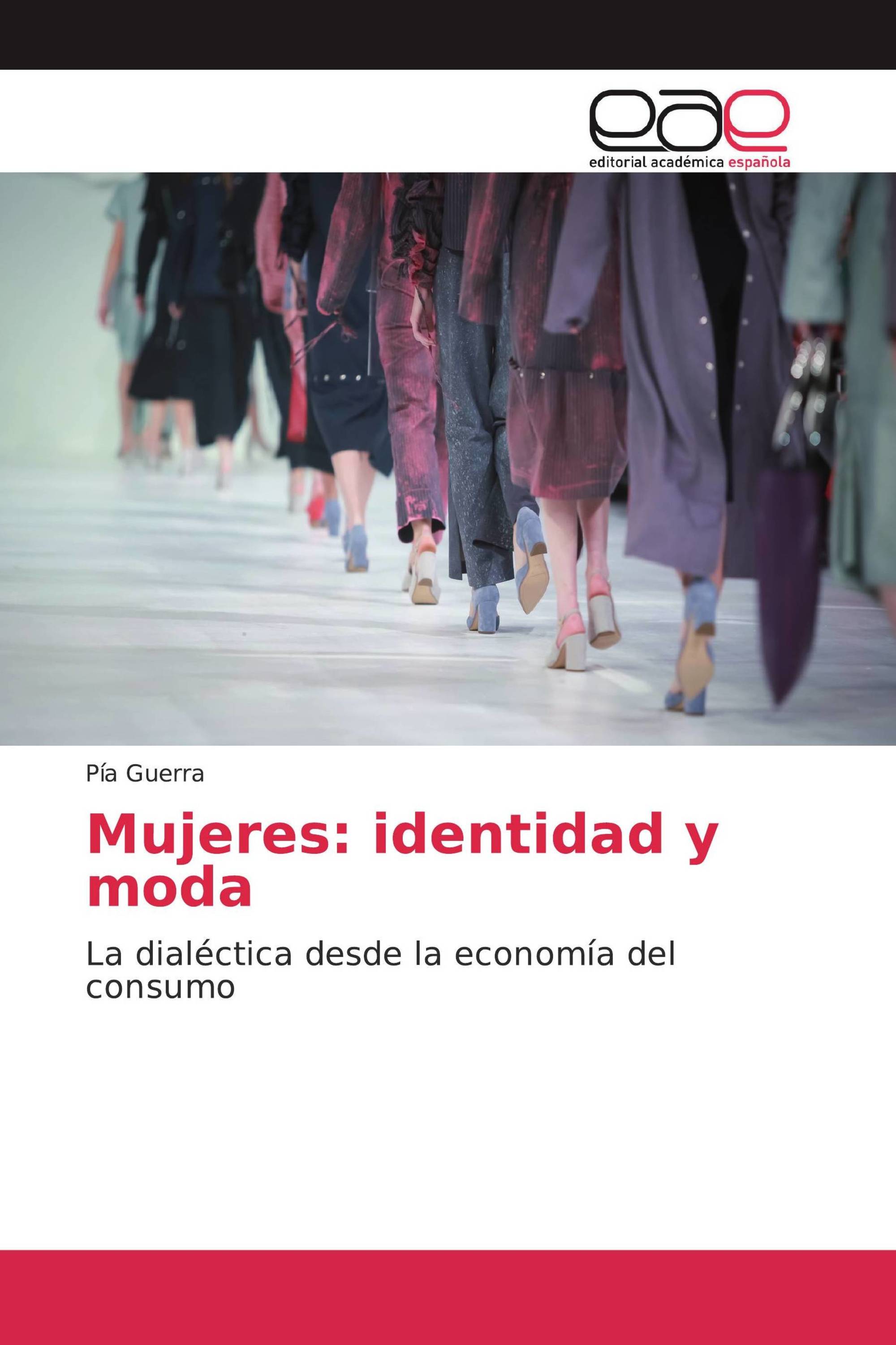 Mujeres: identidad y moda