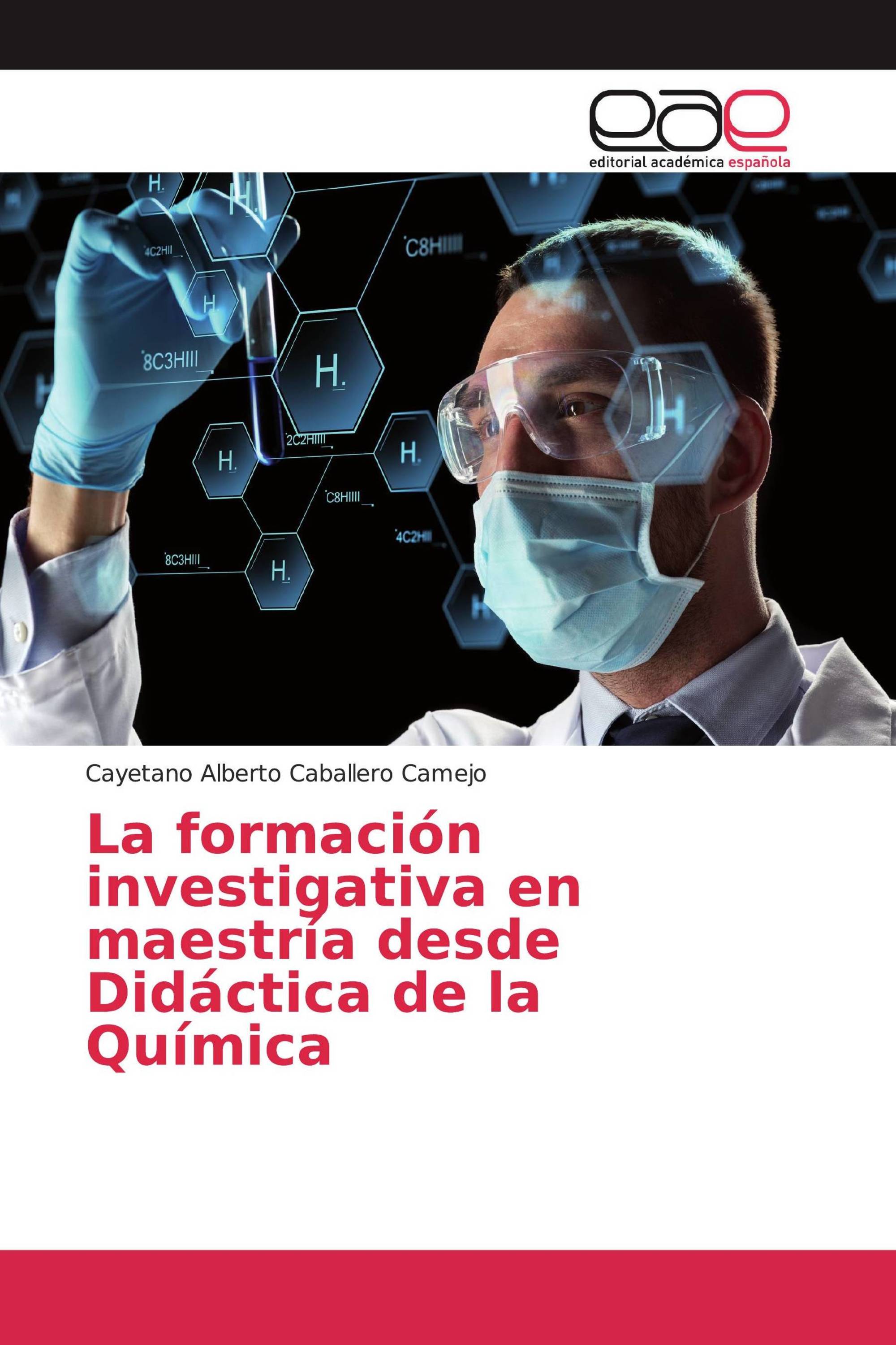 La formación investigativa en maestría desde Didáctica de la Química