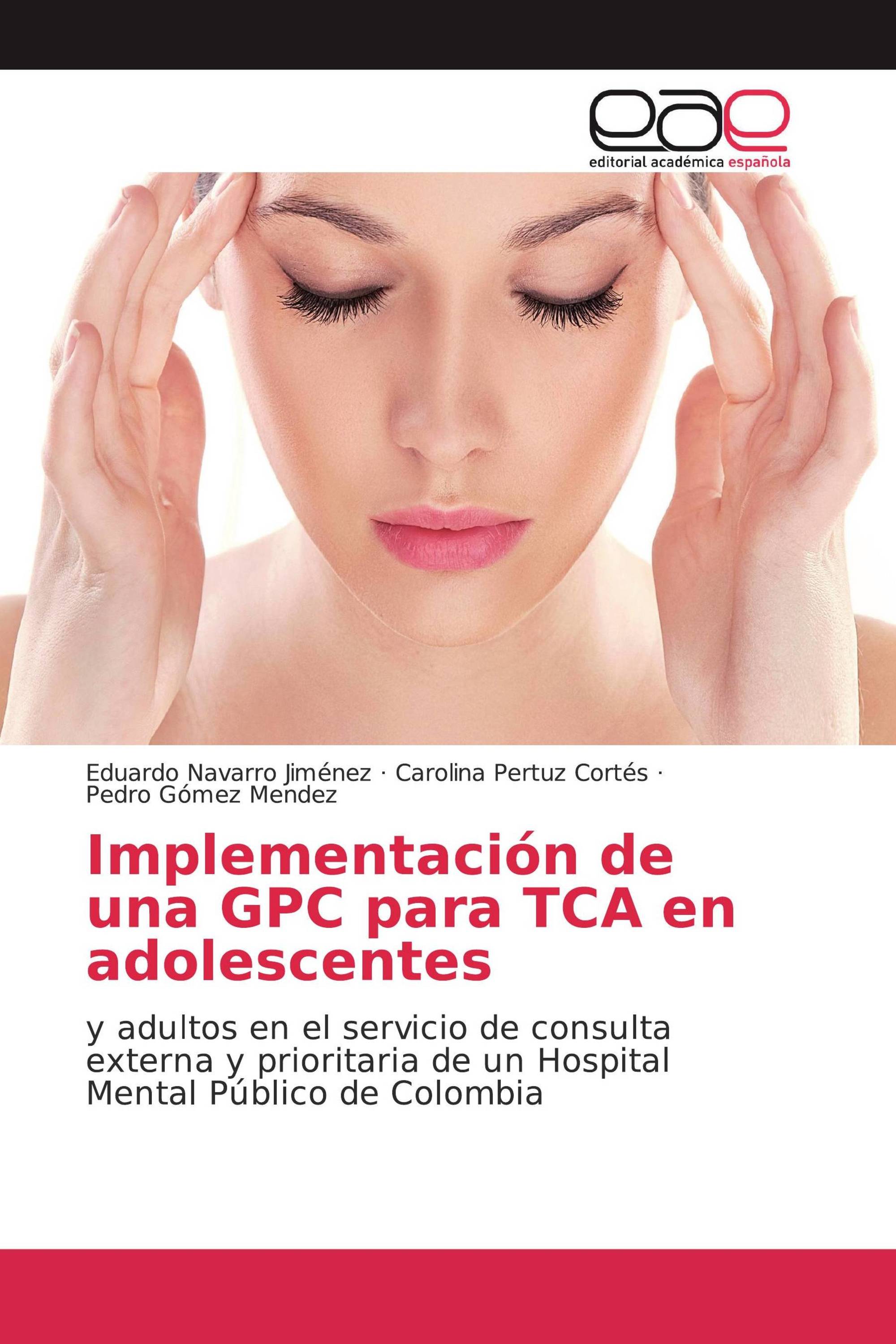 Implementación de una GPC para TCA en adolescentes