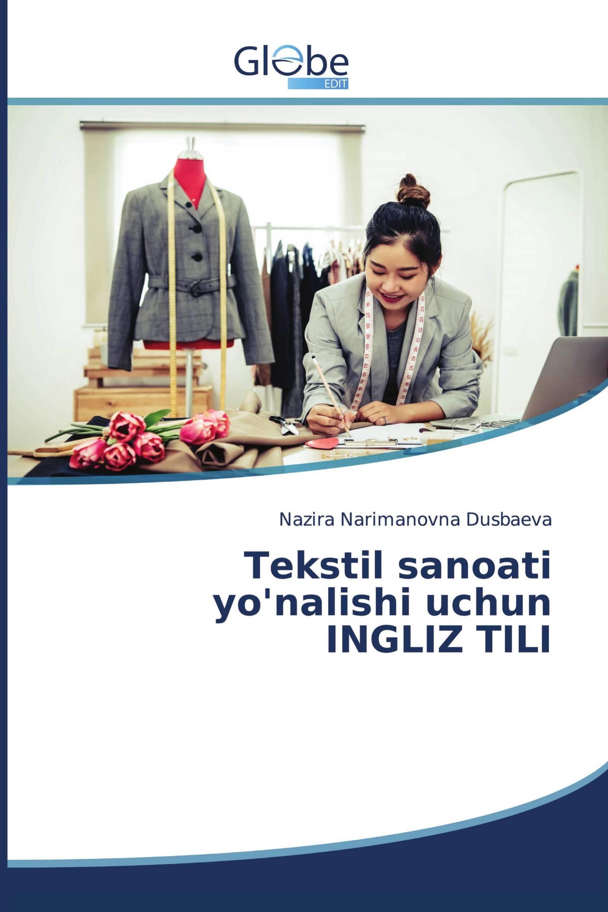 Tekstil sanoati yo'nalishi uchun INGLIZ TILI