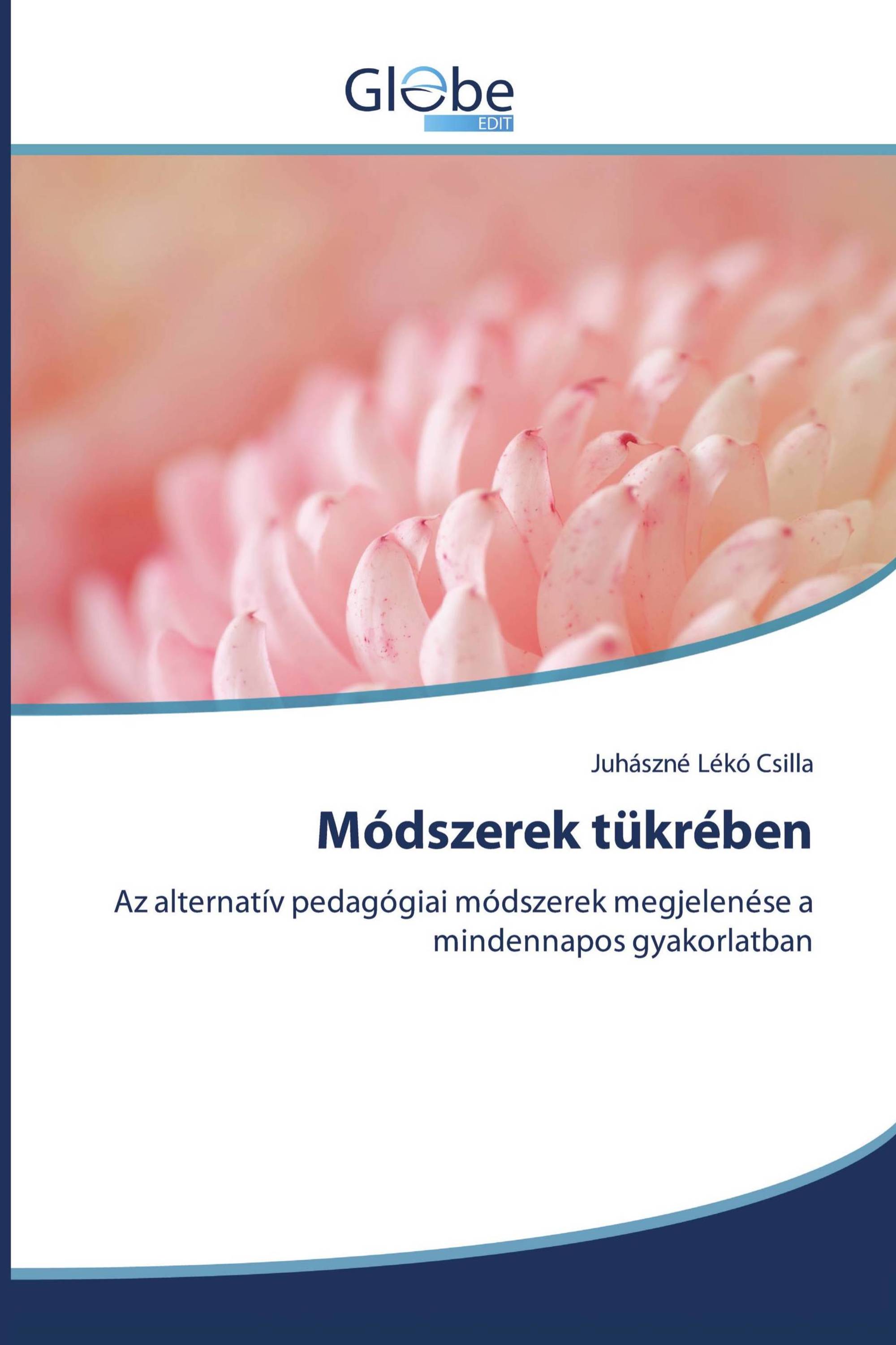 Módszerek tükrében