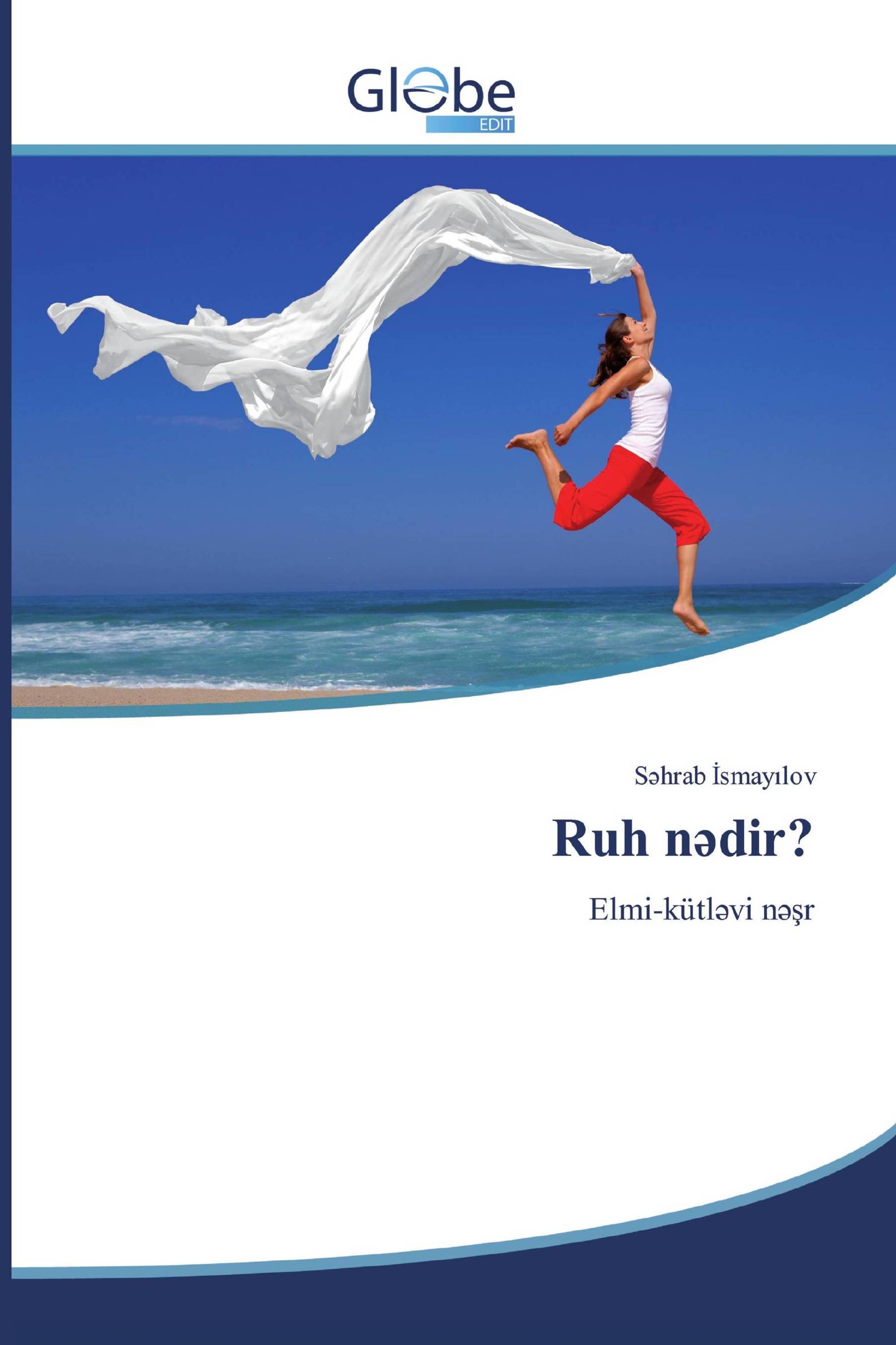 Ruh nədir?