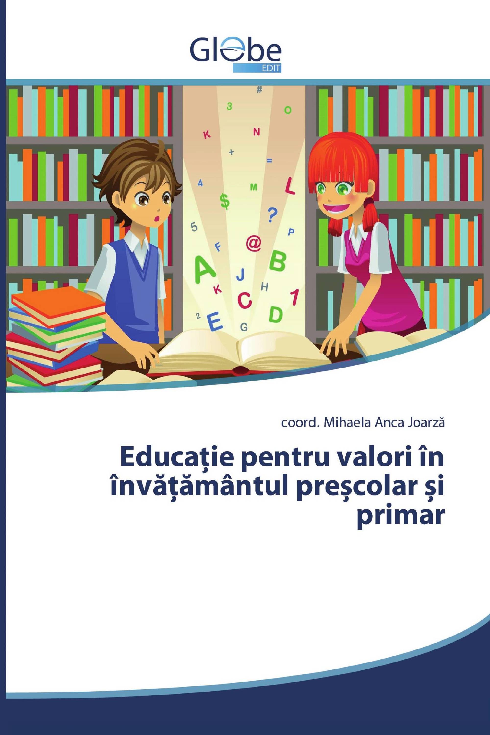 Educație pentru valori în învățământul preșcolar și primar