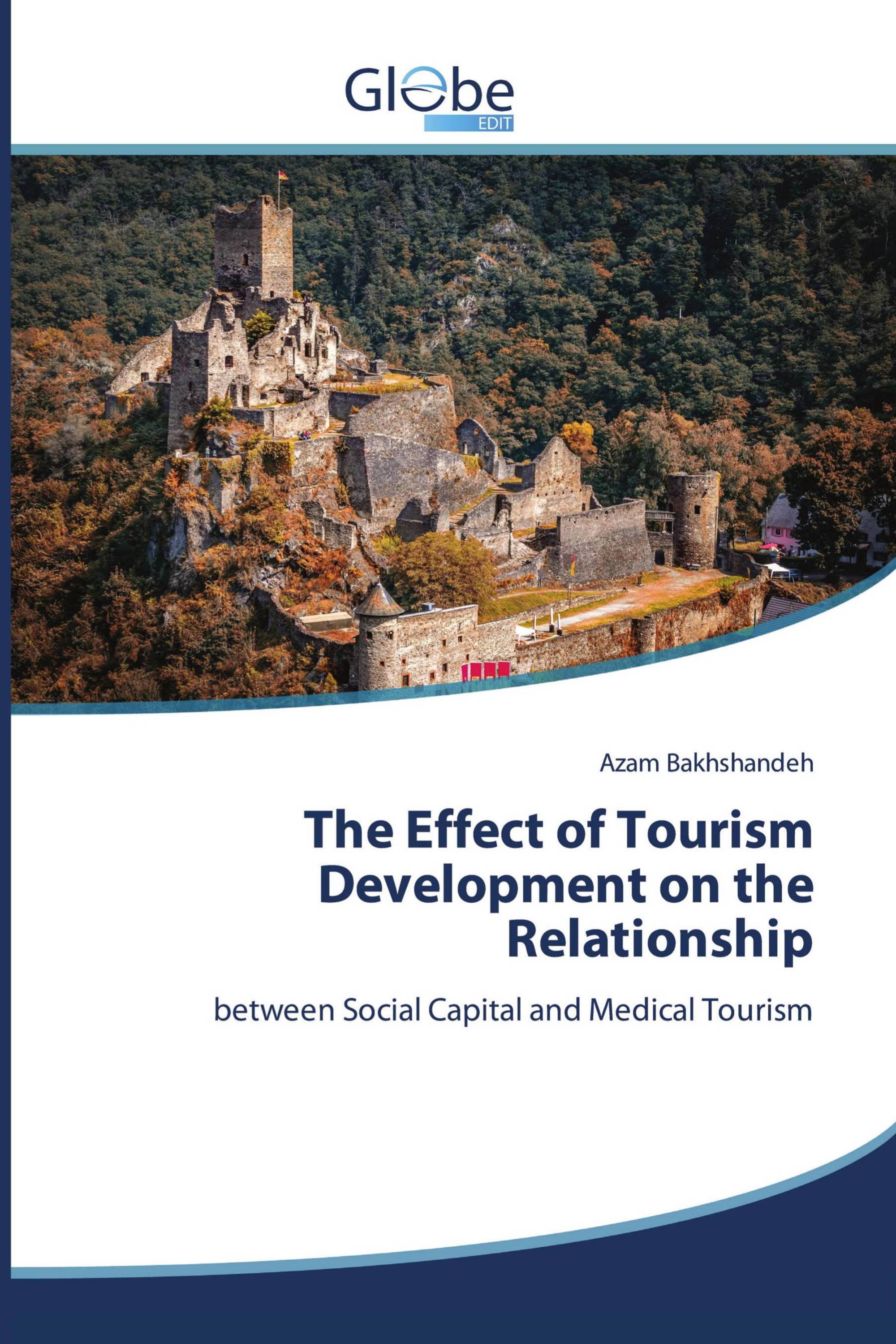 The Effect of Tourism Development on the Relationship