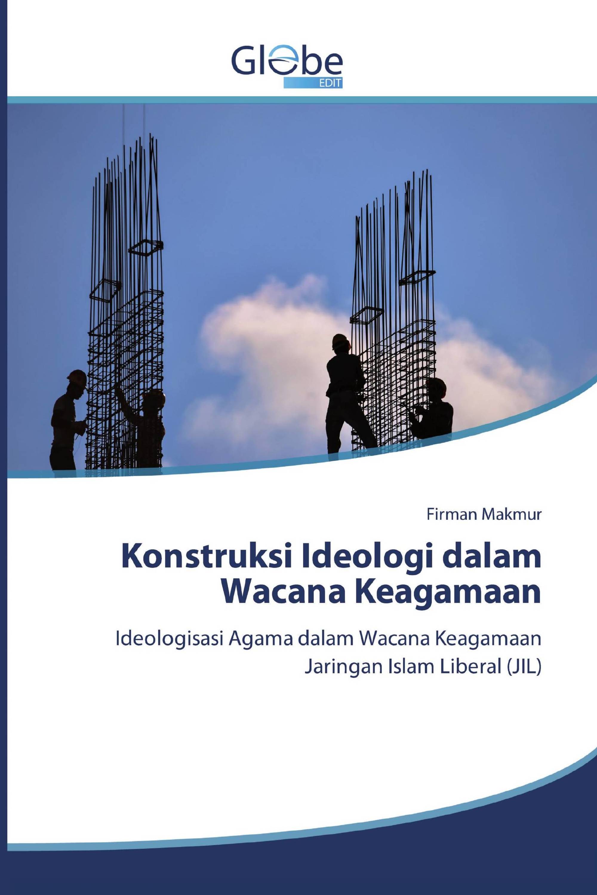 Konstruksi Ideologi dalam Wacana Keagamaan