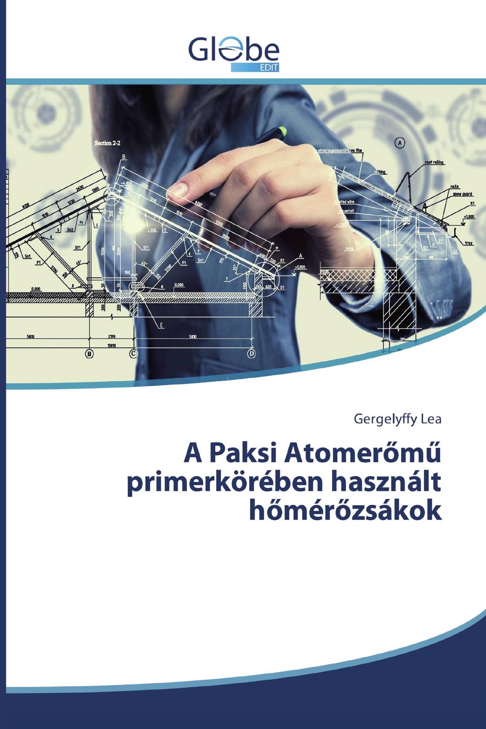 A Paksi Atomerőmű primerkörében használt hőmérőzsákok