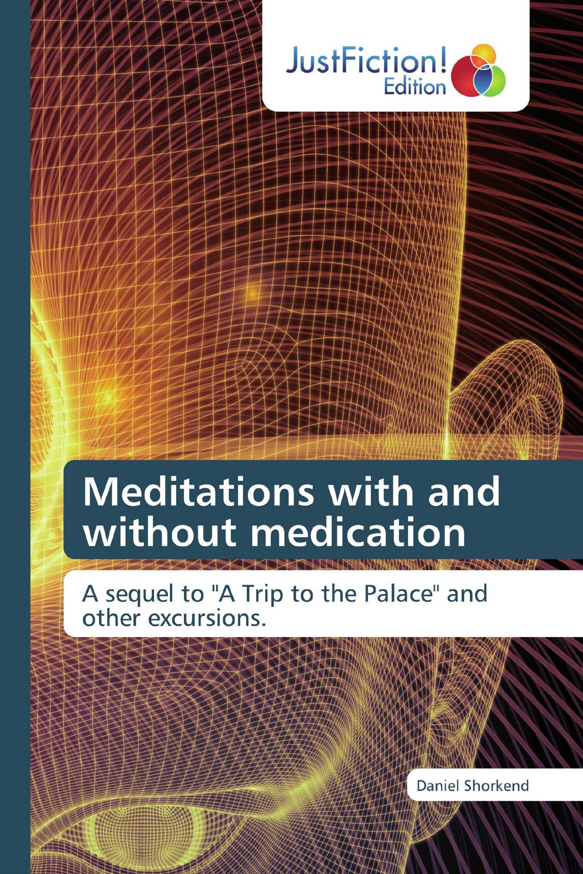 Meditations with and without medication