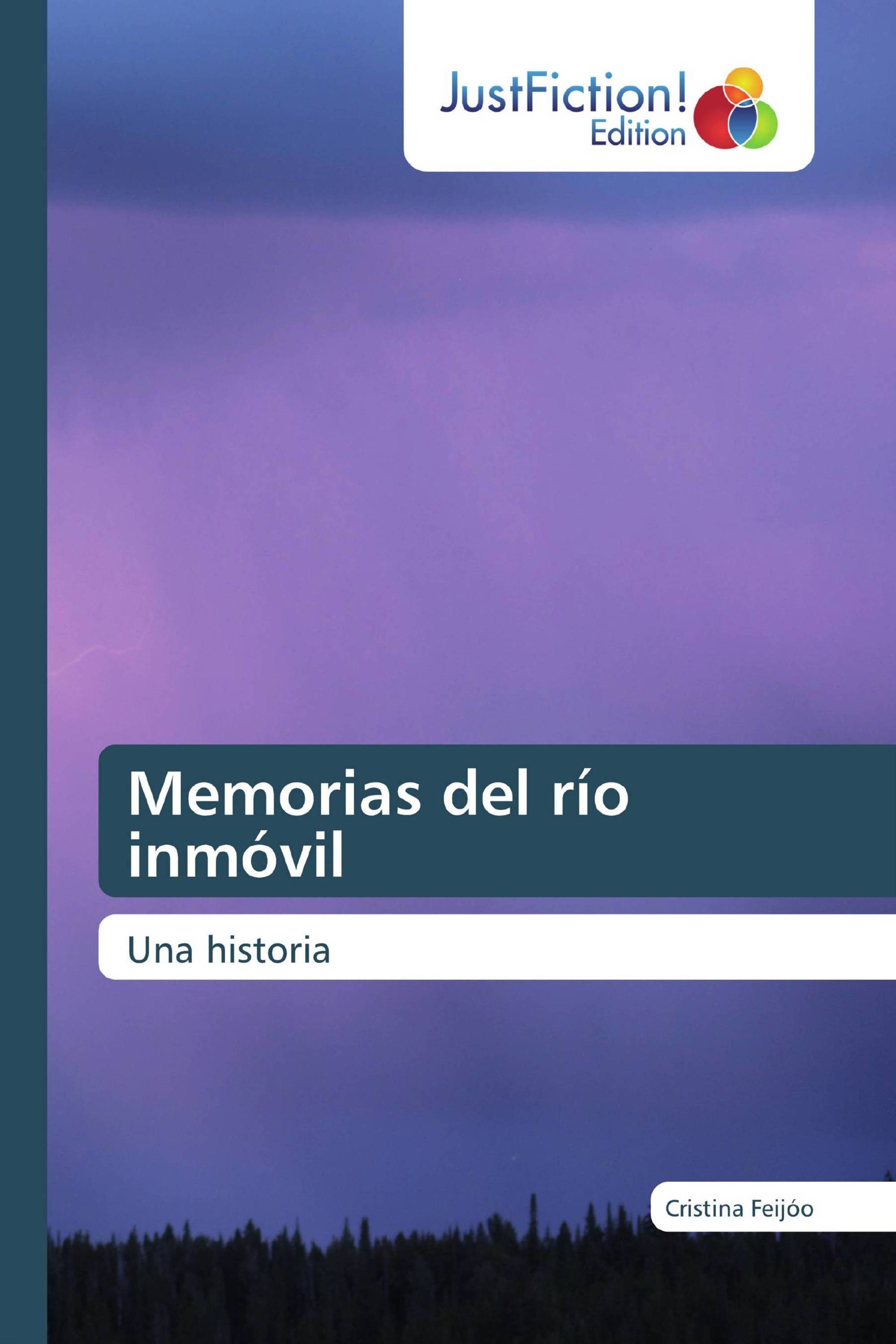 Memorias del río inmóvil