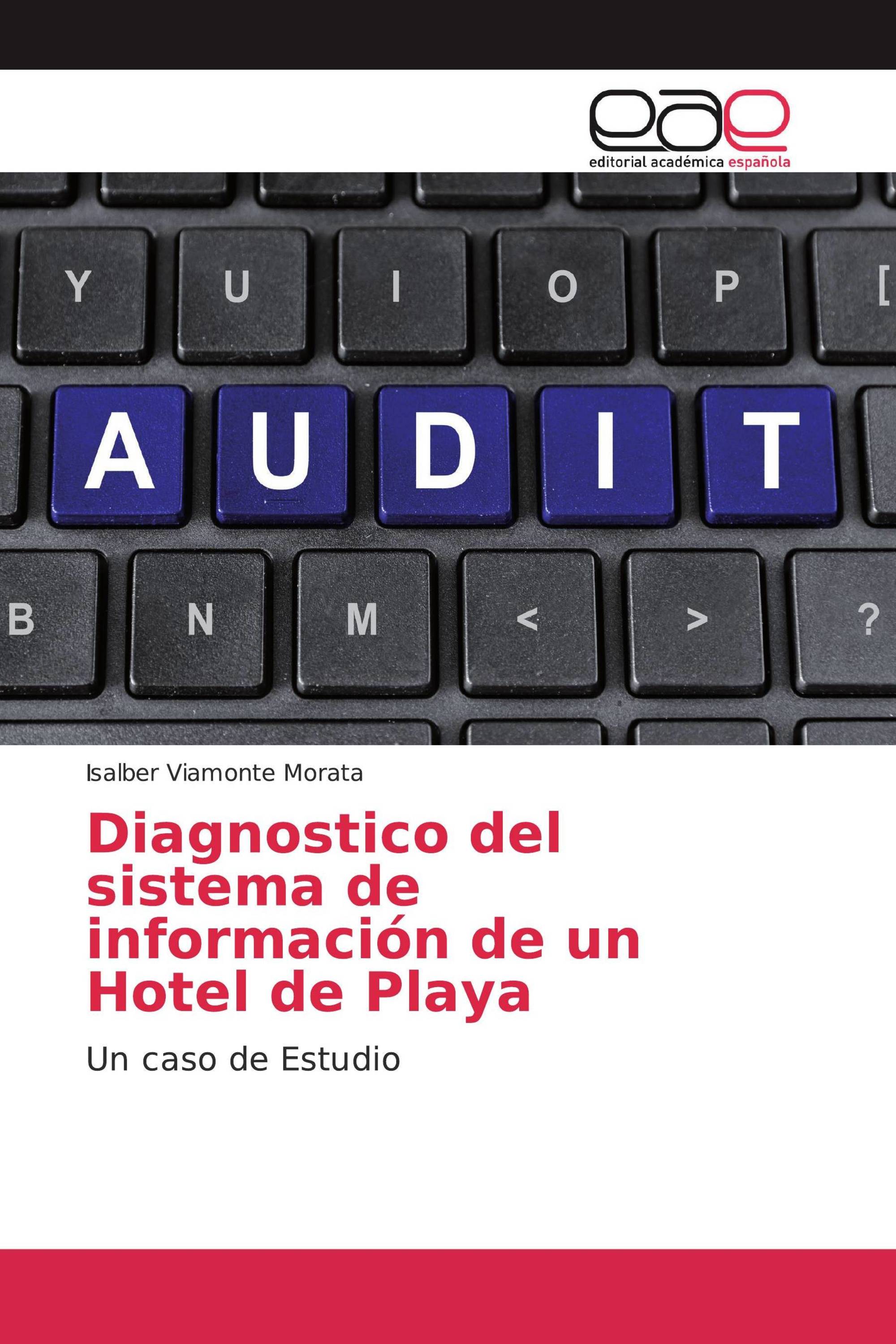 Diagnostico del sistema de información de un Hotel de Playa