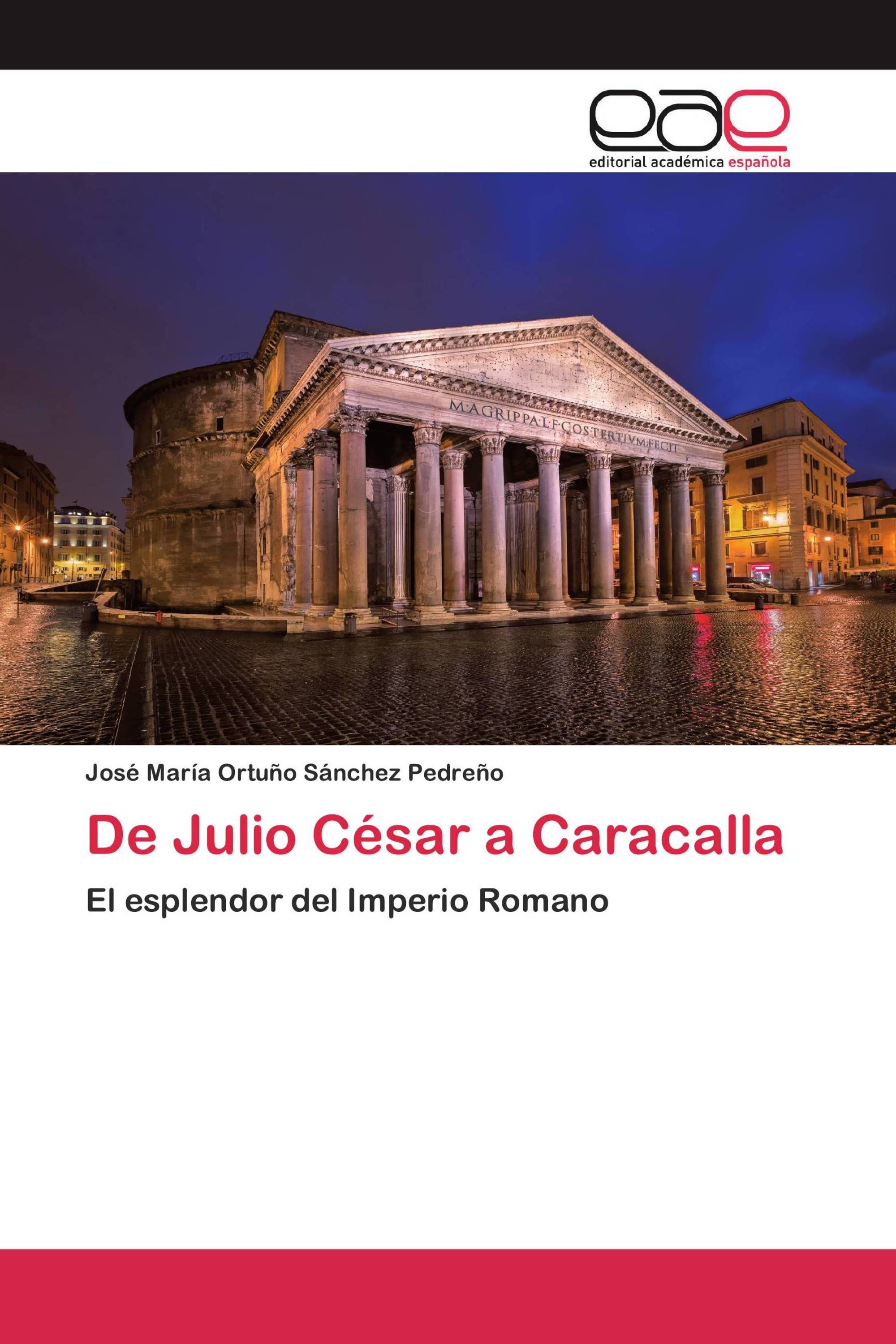 De Julio César a Caracalla