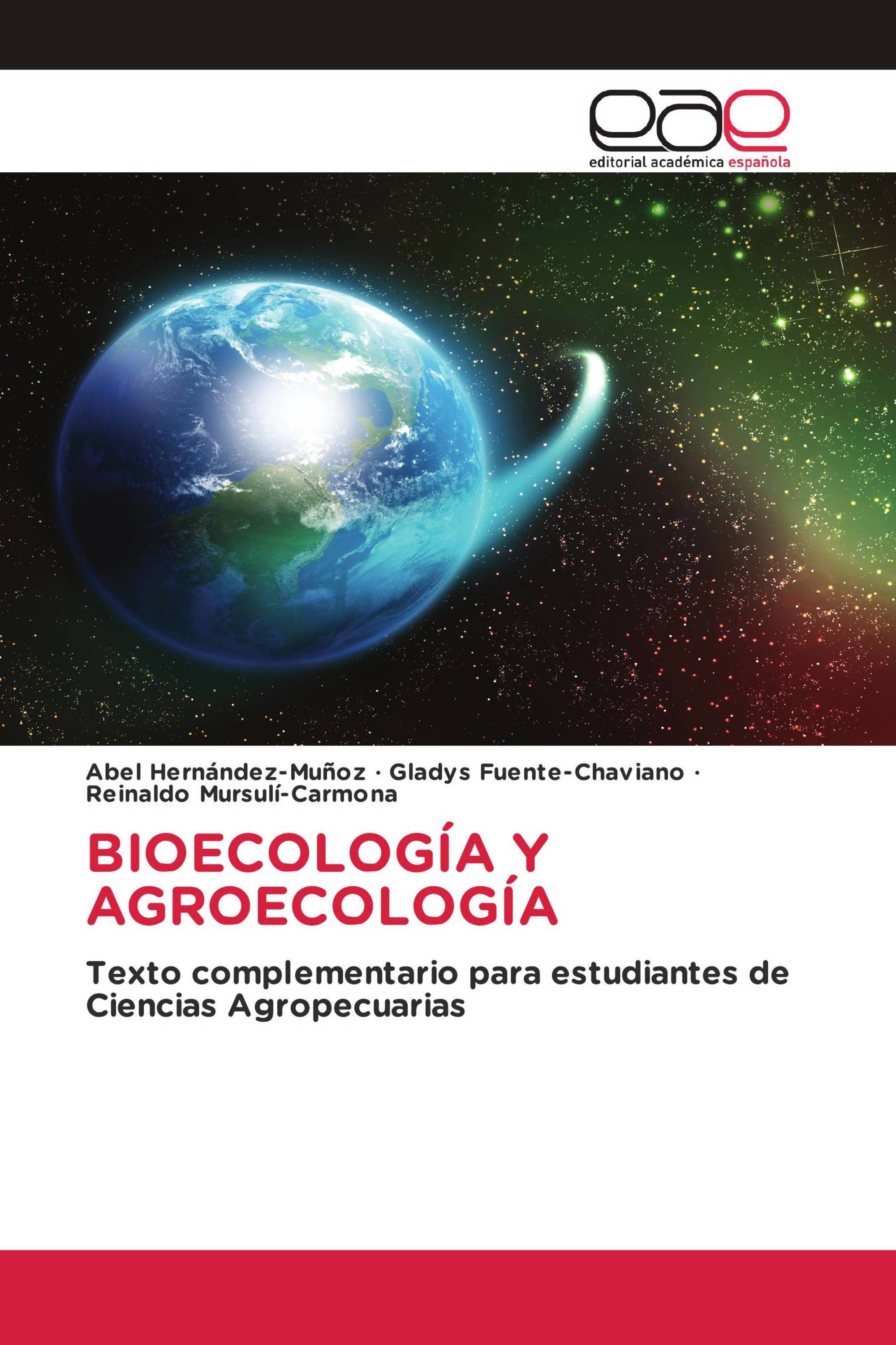 BIOECOLOGÍA Y AGROECOLOGÍA