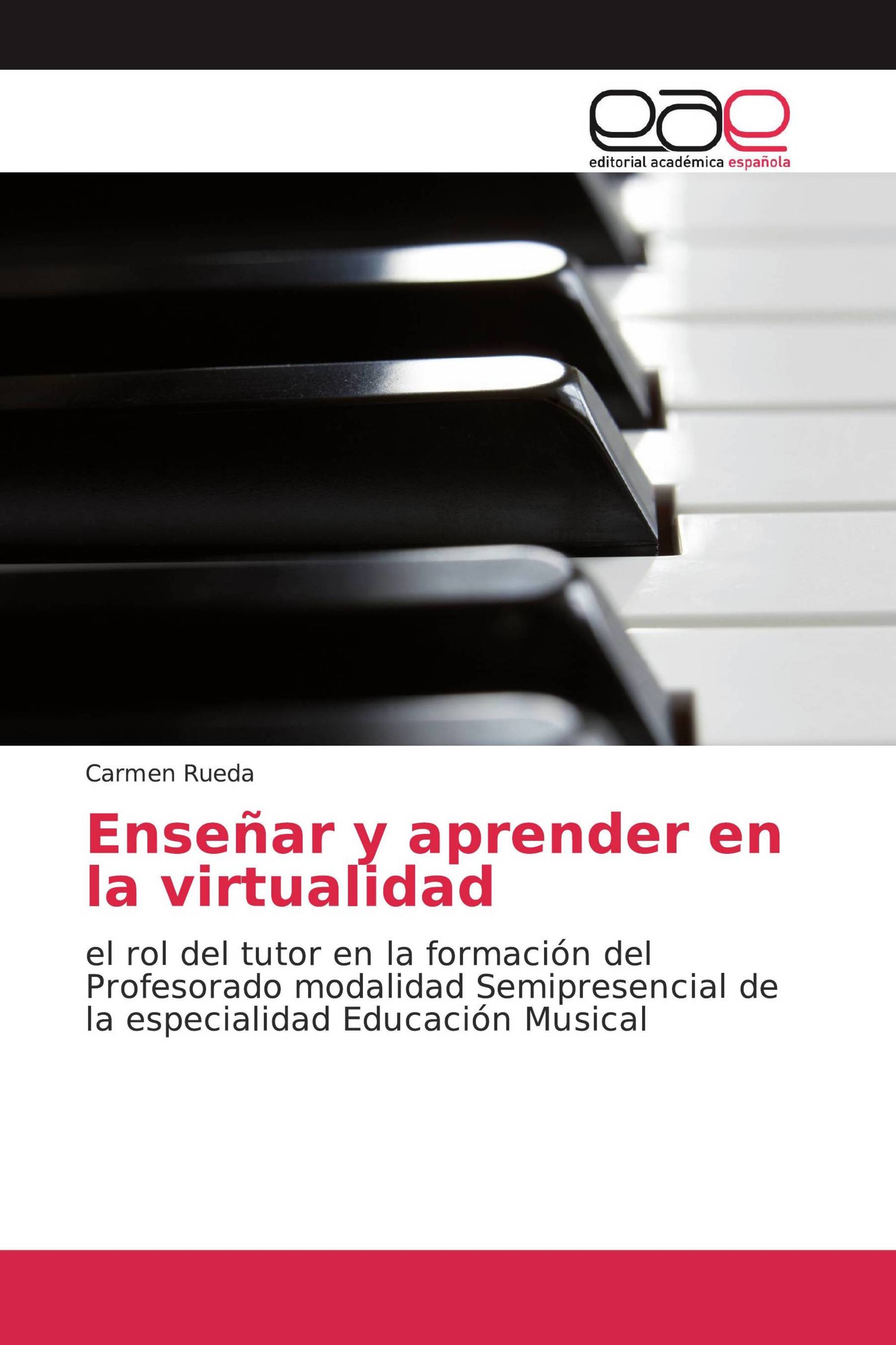 Enseñar y aprender en la virtualidad