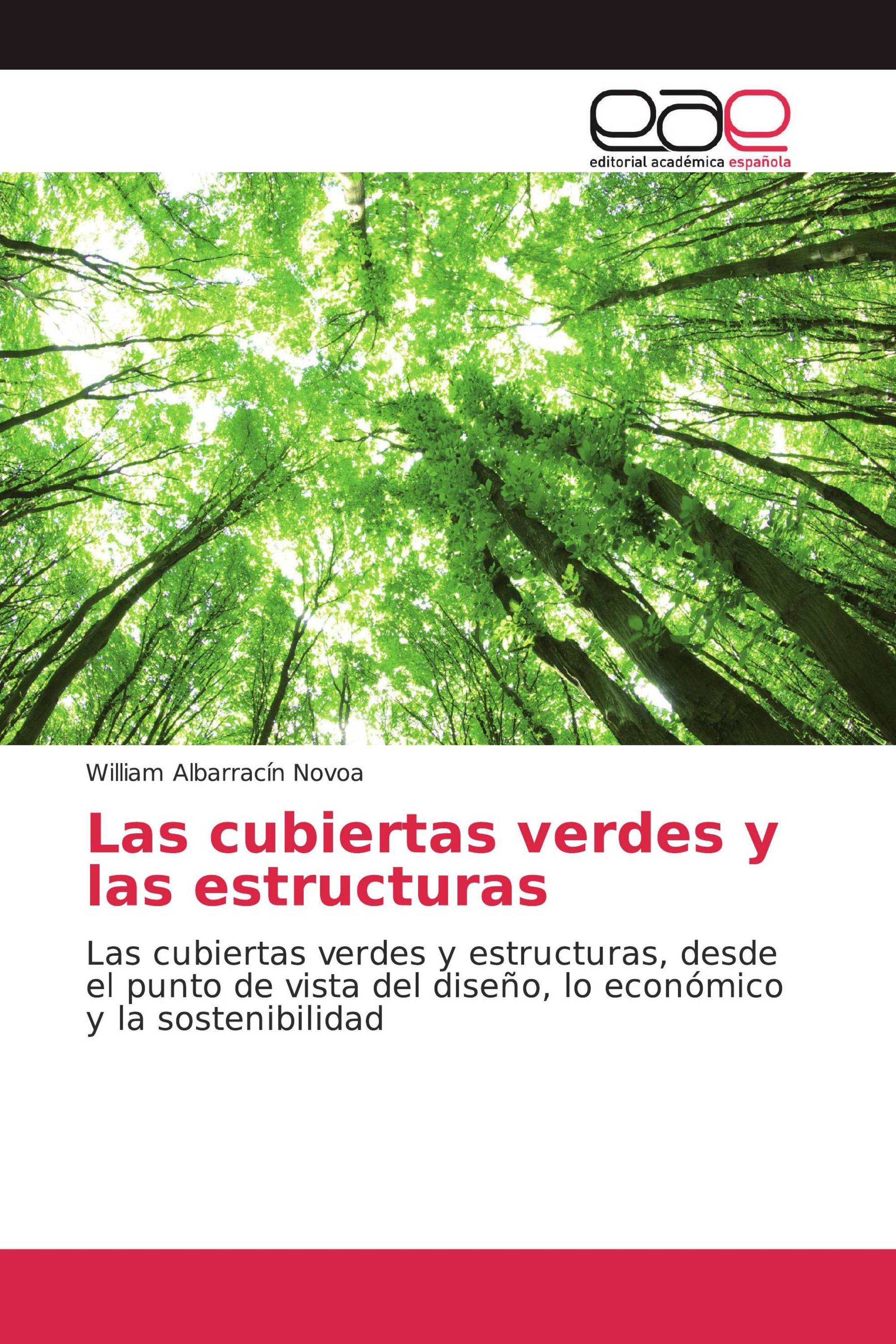 Las cubiertas verdes y las estructuras