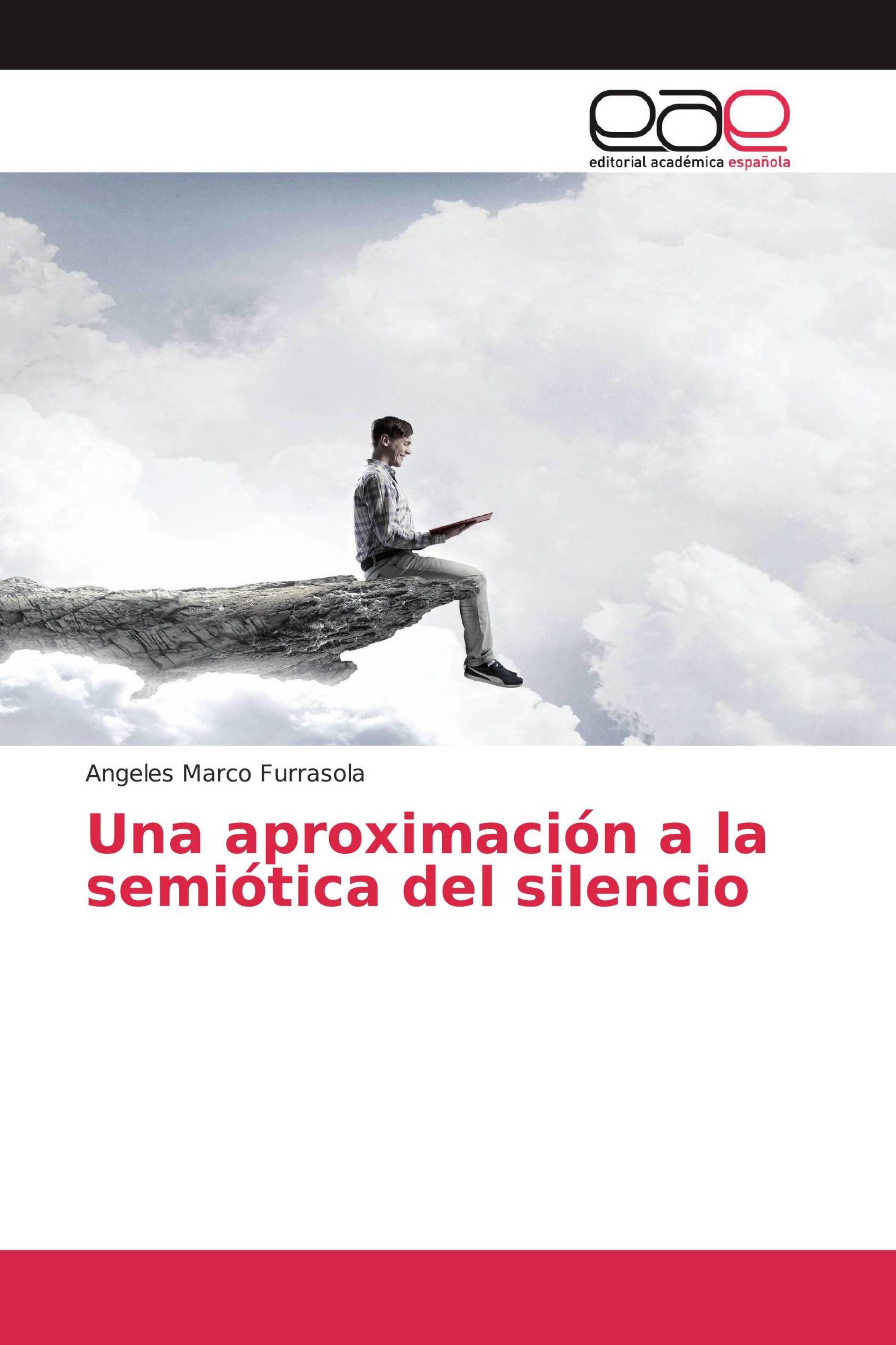 Una aproximación a la semiótica del silencio