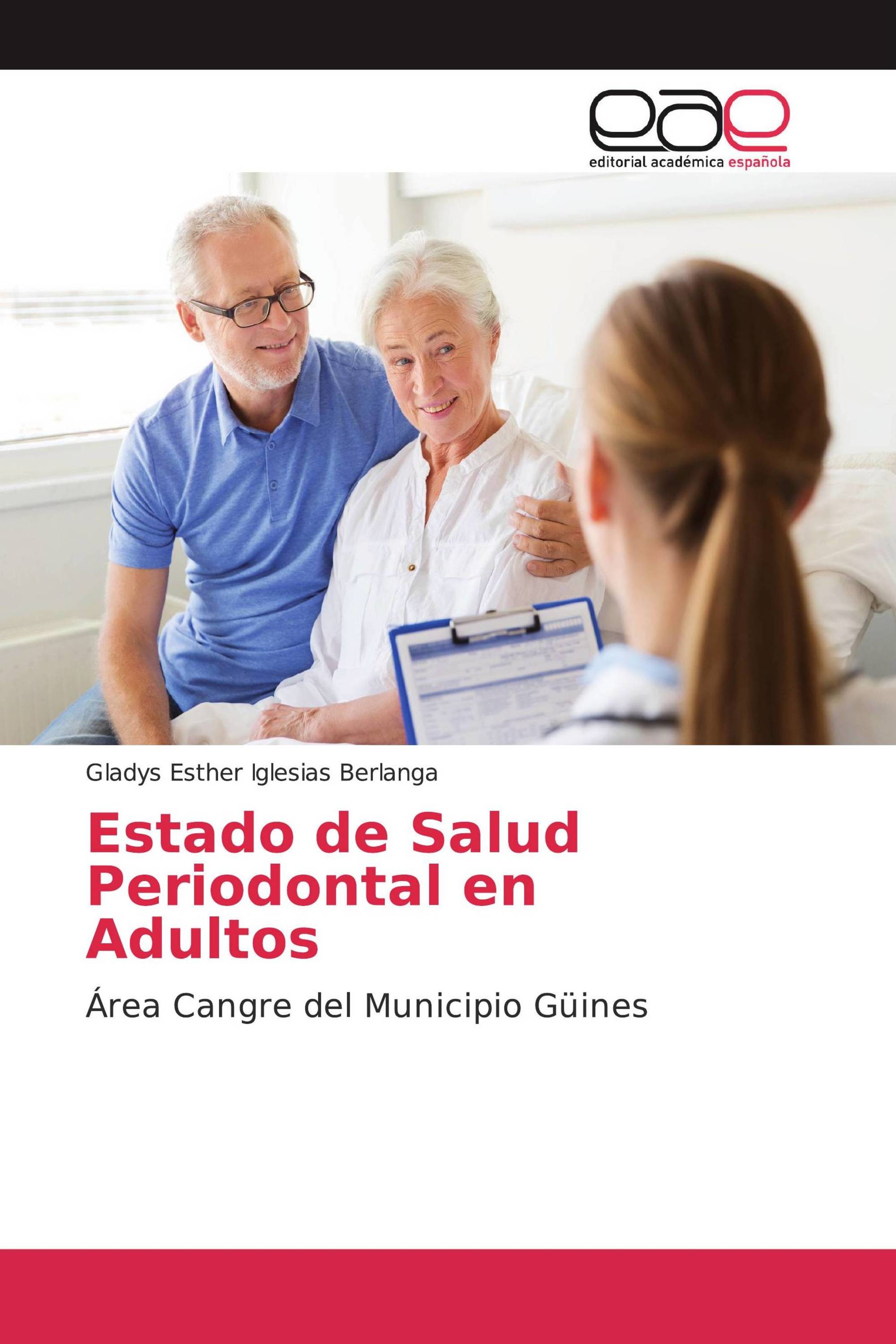 Estado de Salud Periodontal en Adultos