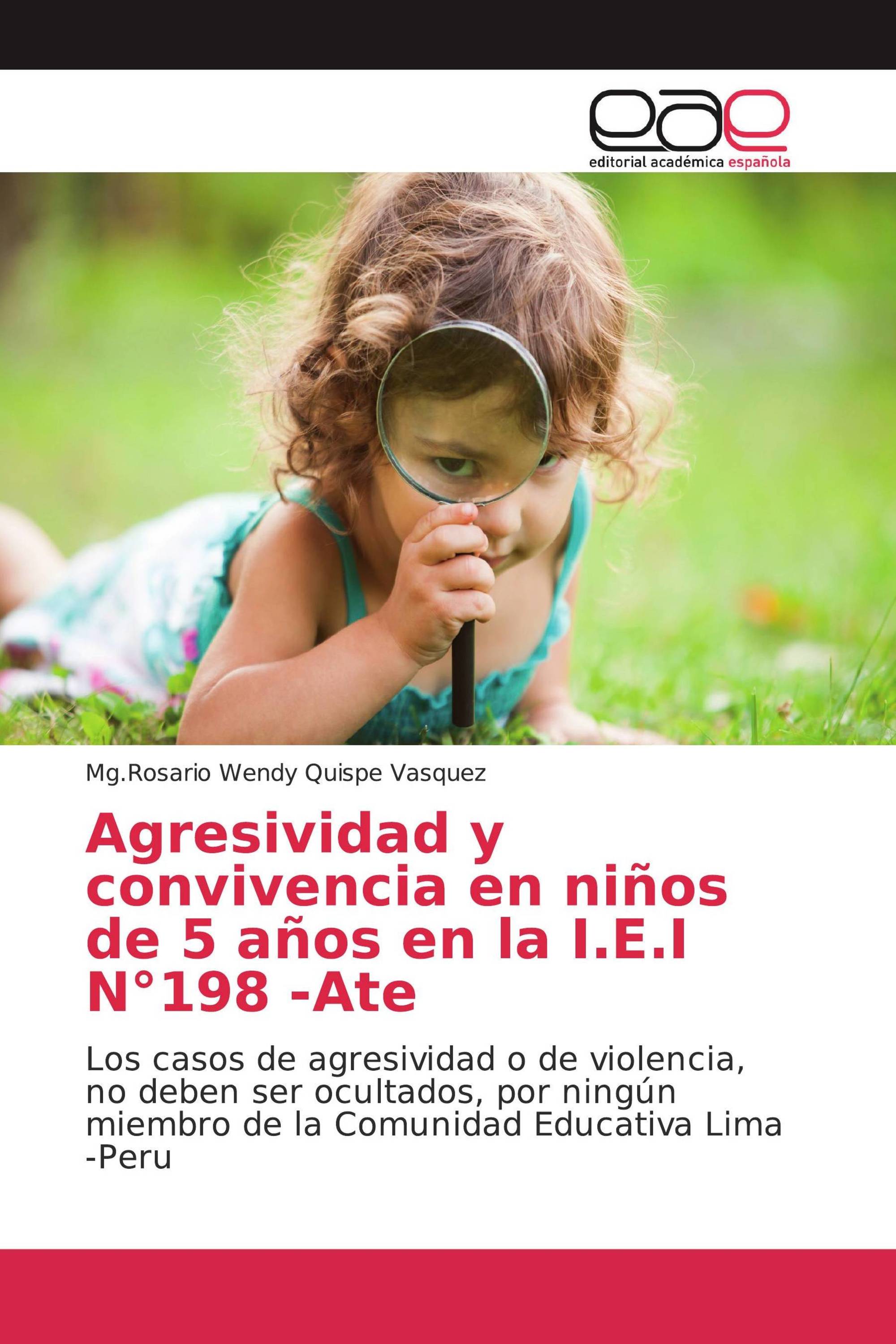 Agresividad y convivencia en niños de 5 años en la I.E.I N°198 -Ate