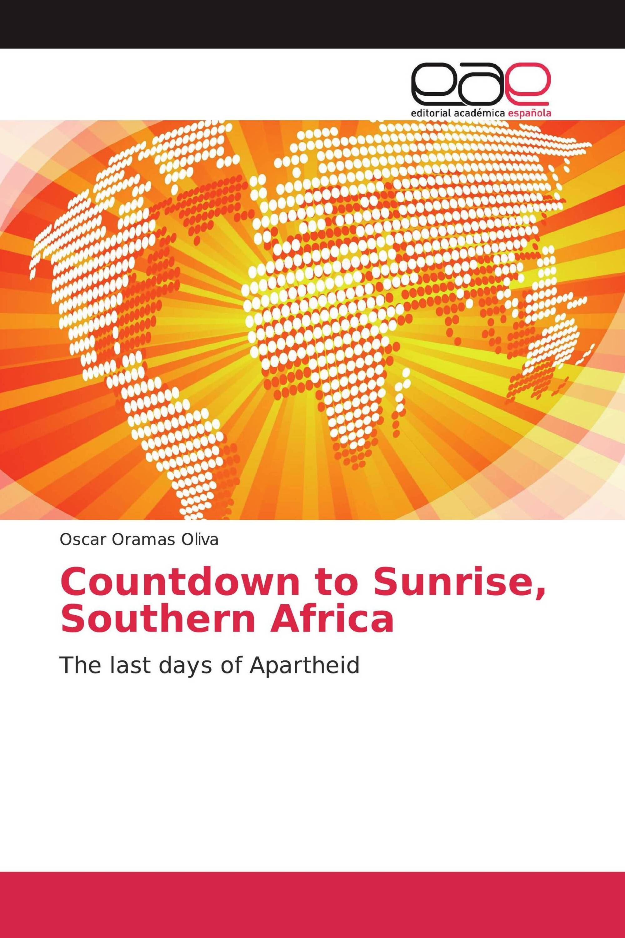 Countdown to Sunrise, Southern Africa / 9786139435043