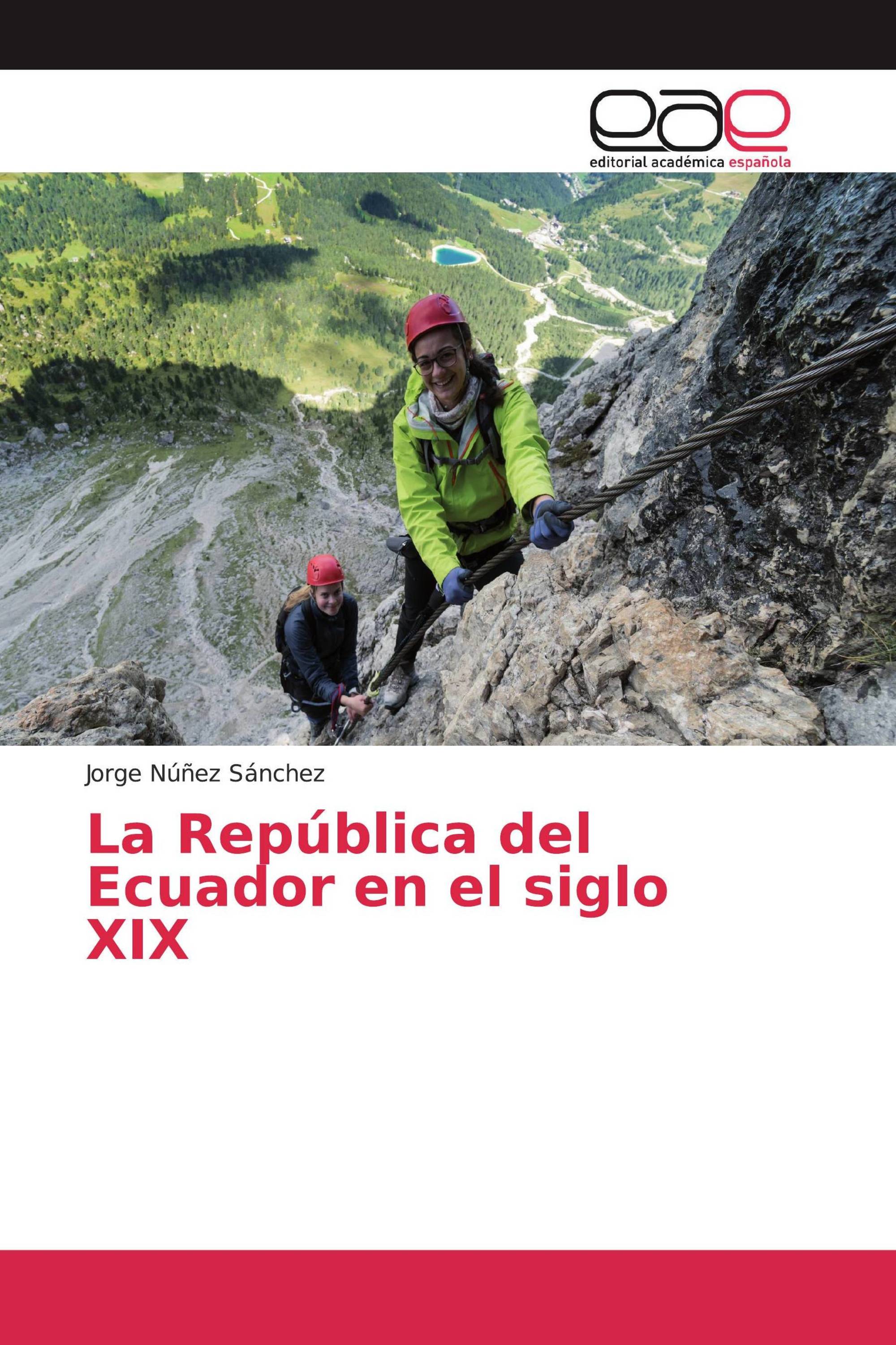 La República del Ecuador en el siglo XIX