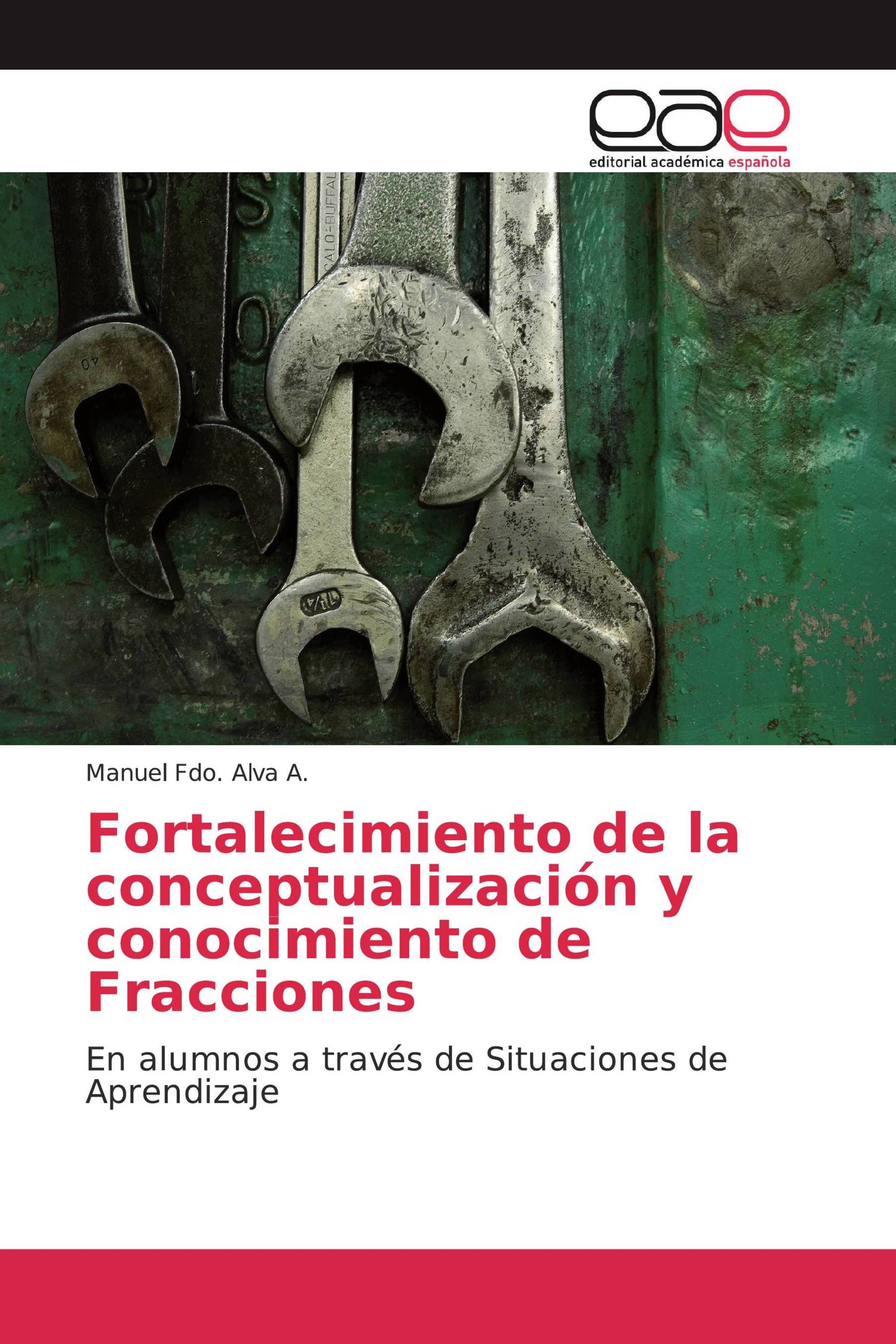 Fortalecimiento de la conceptualización y conocimiento de Fracciones