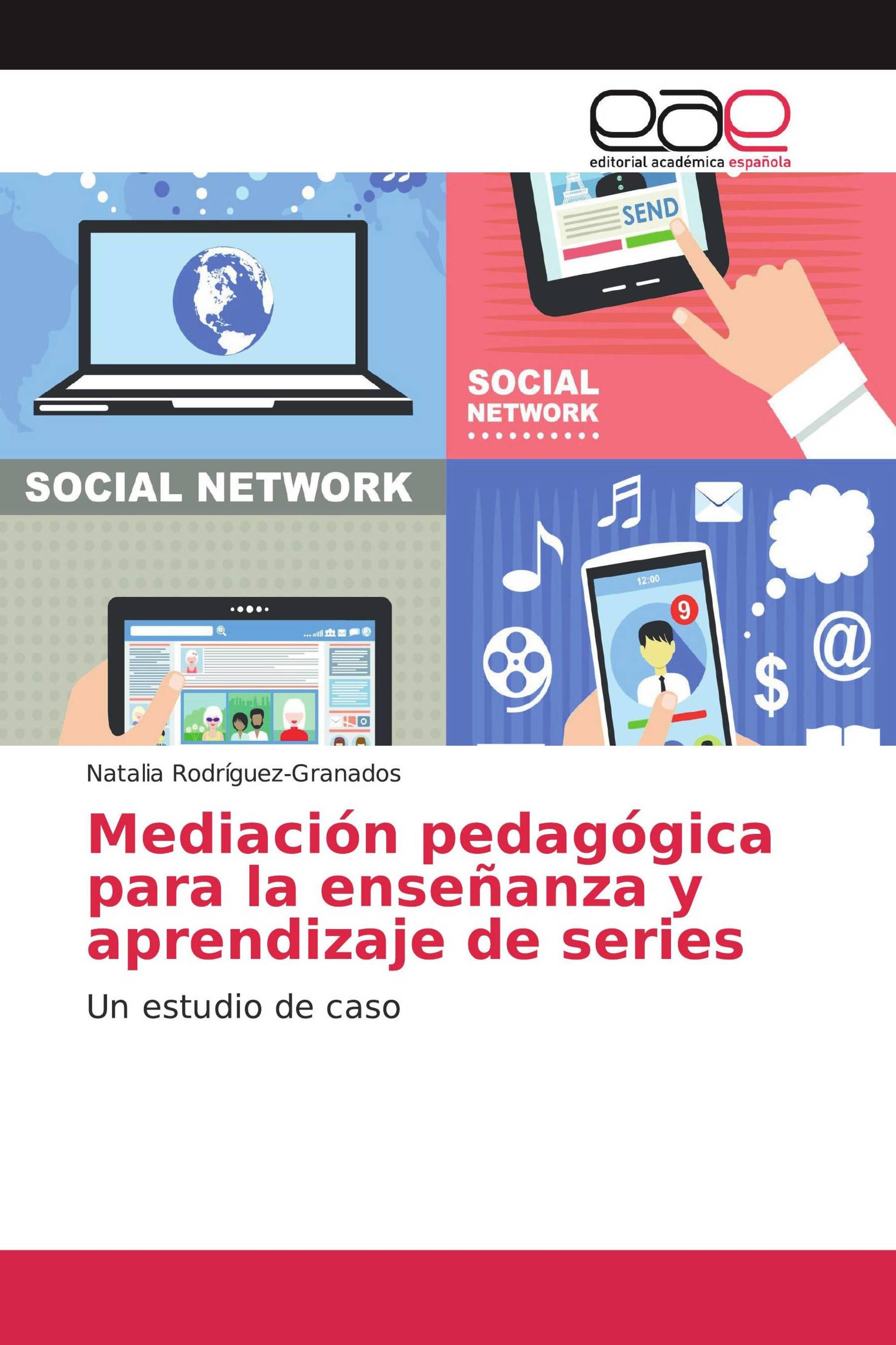 Mediación pedagógica para la enseñanza y aprendizaje de series