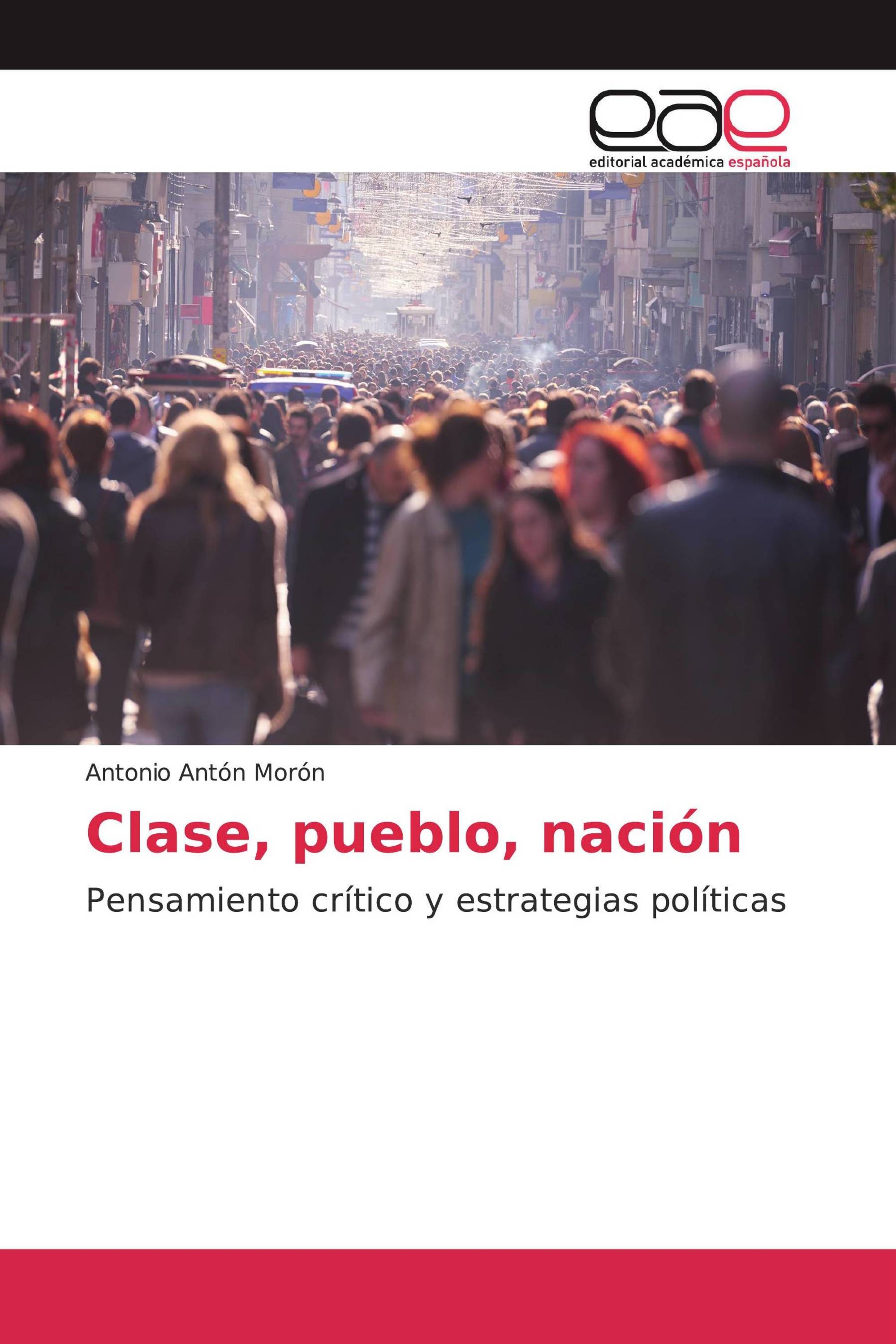 Clase, pueblo, nación