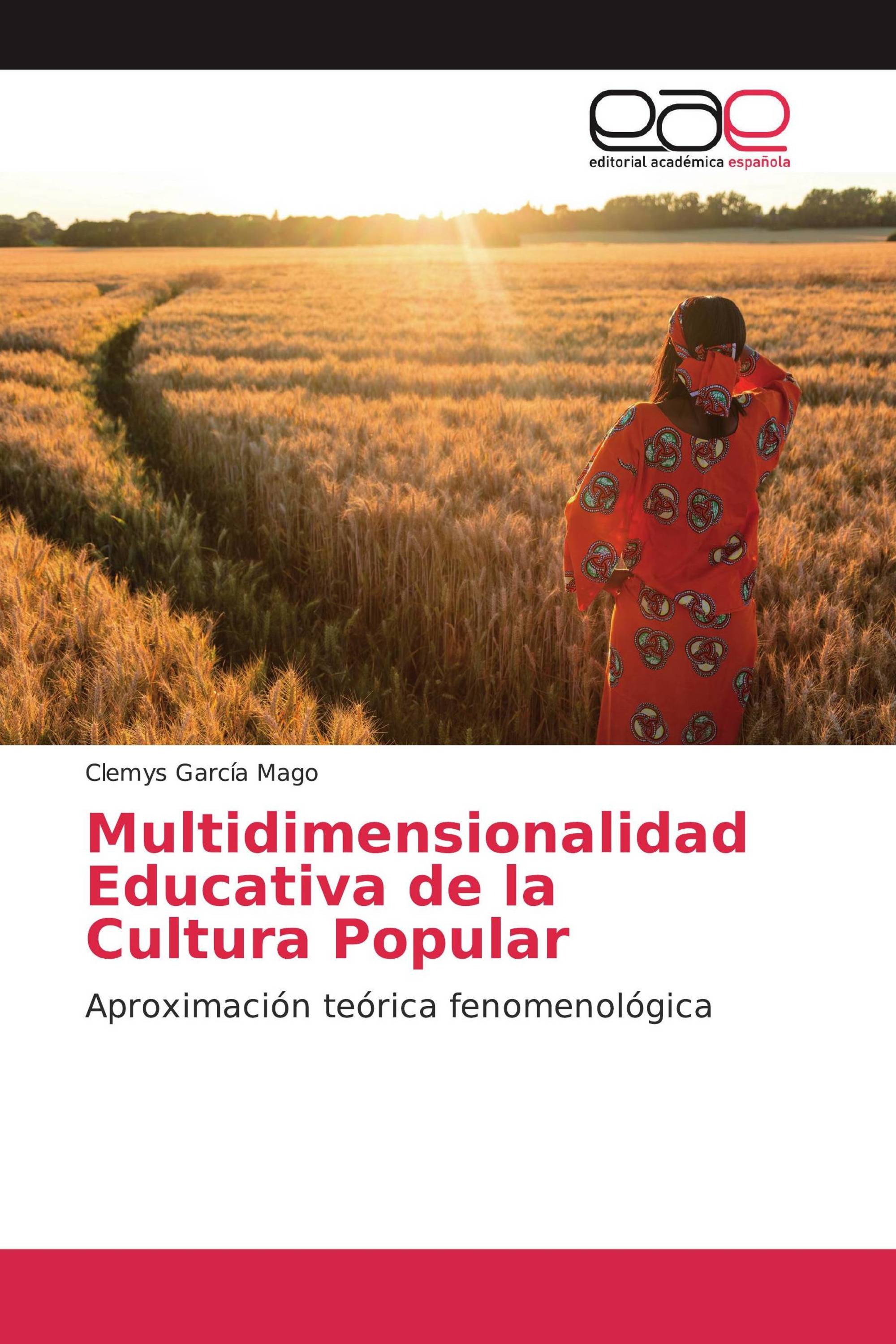 Multidimensionalidad Educativa de la Cultura Popular