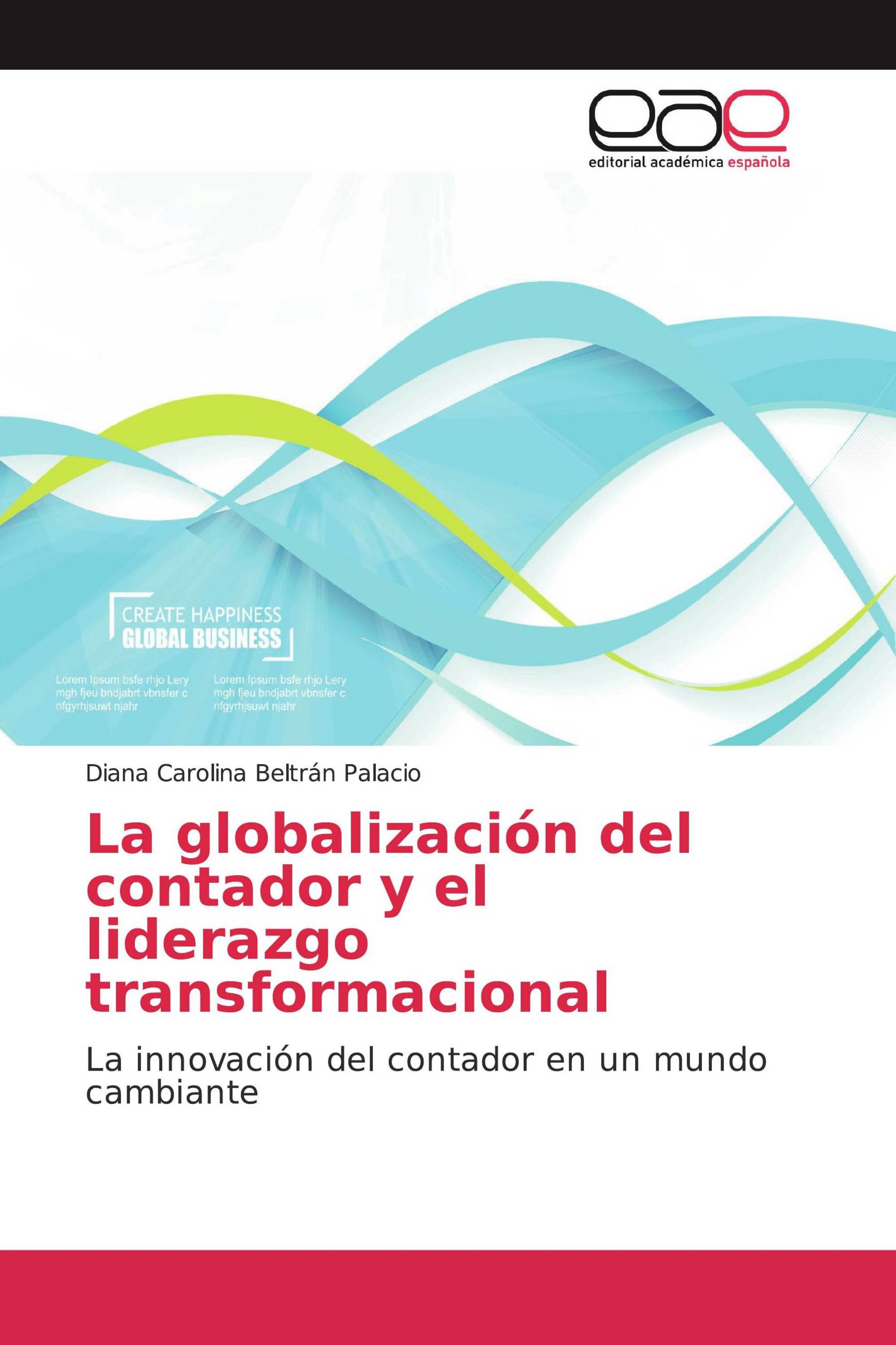 La globalización del contador y el liderazgo transformacional