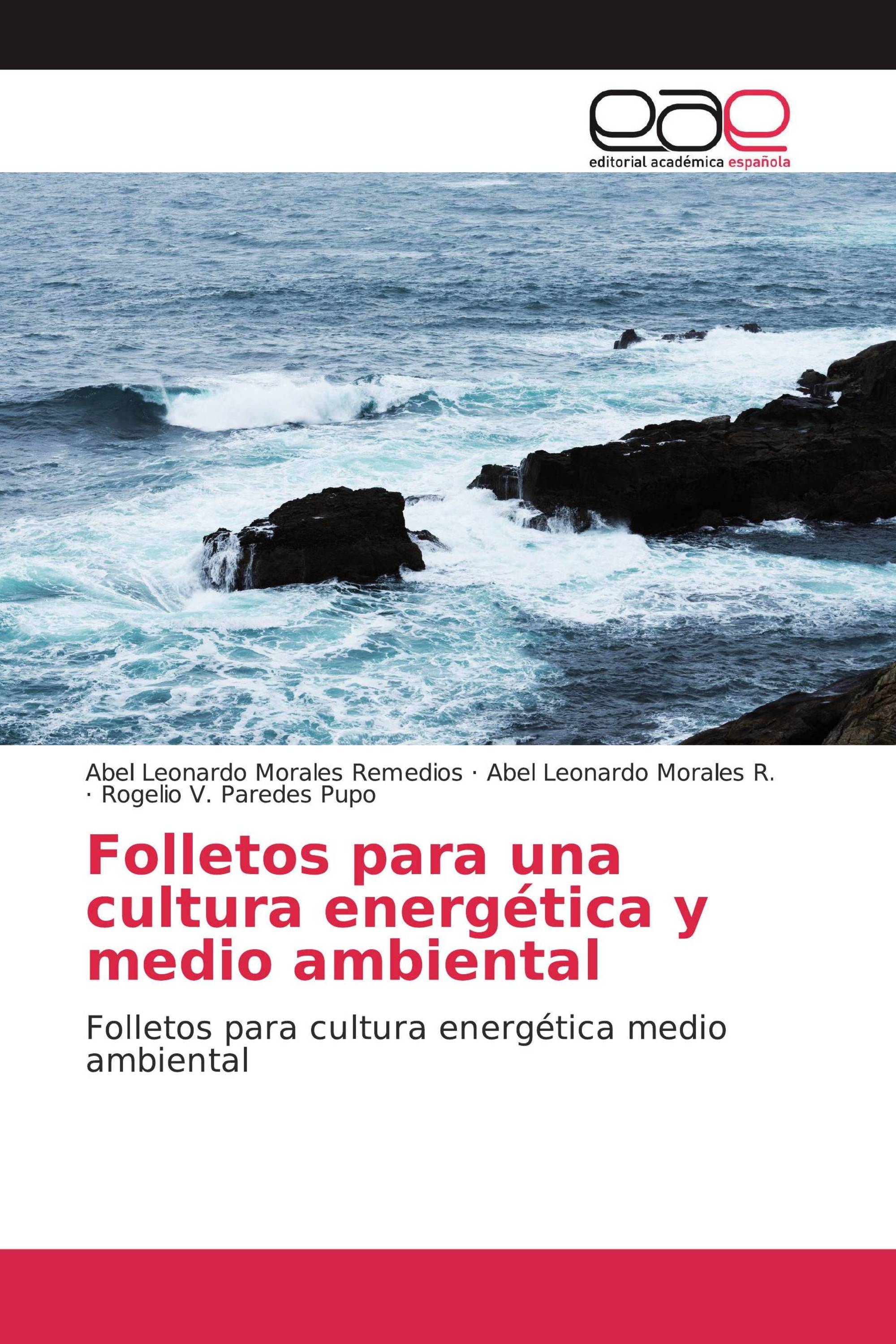 Folletos para una cultura energética y medio ambiental