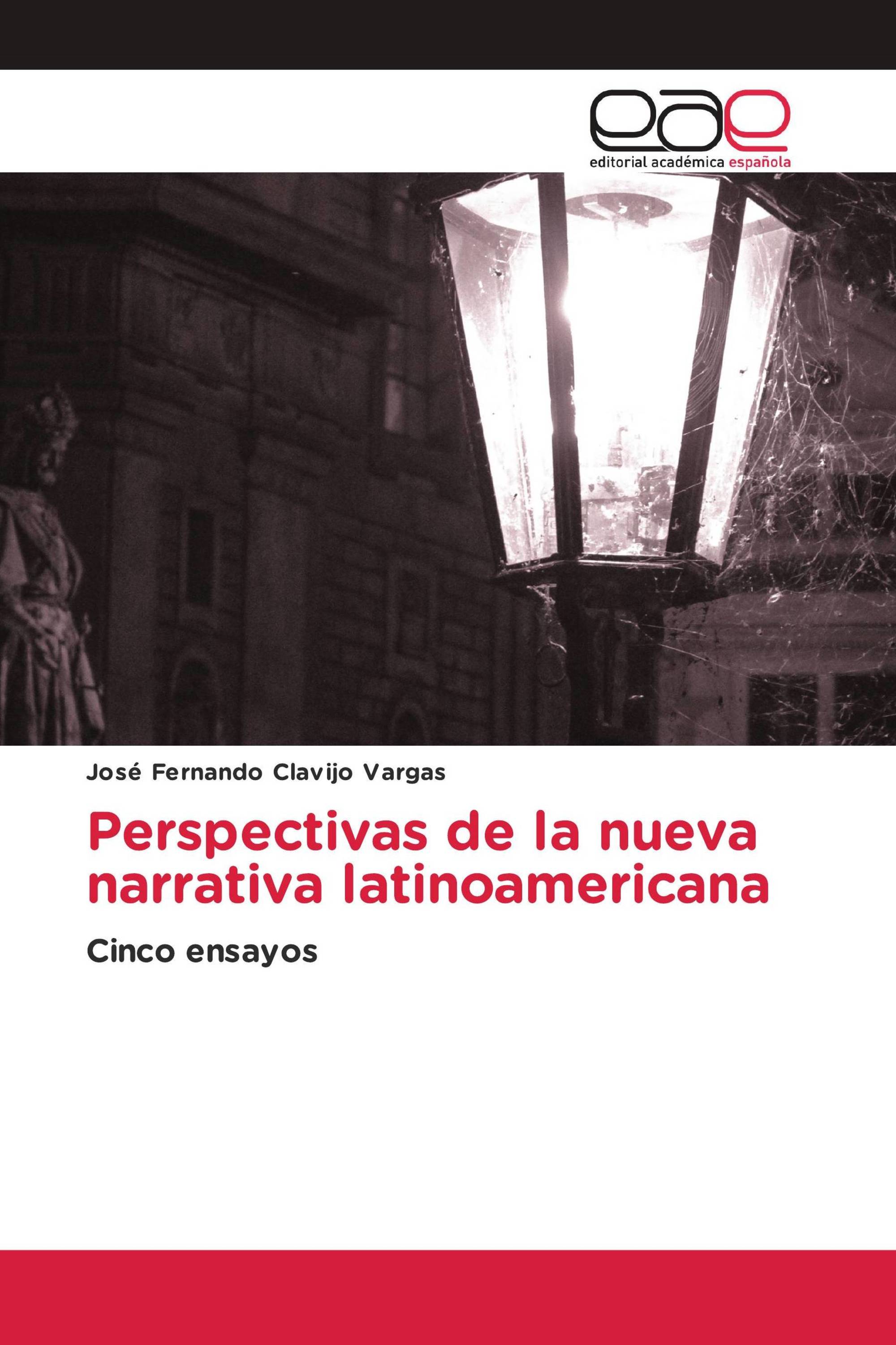 Perspectivas de la nueva narrativa latinoamericana