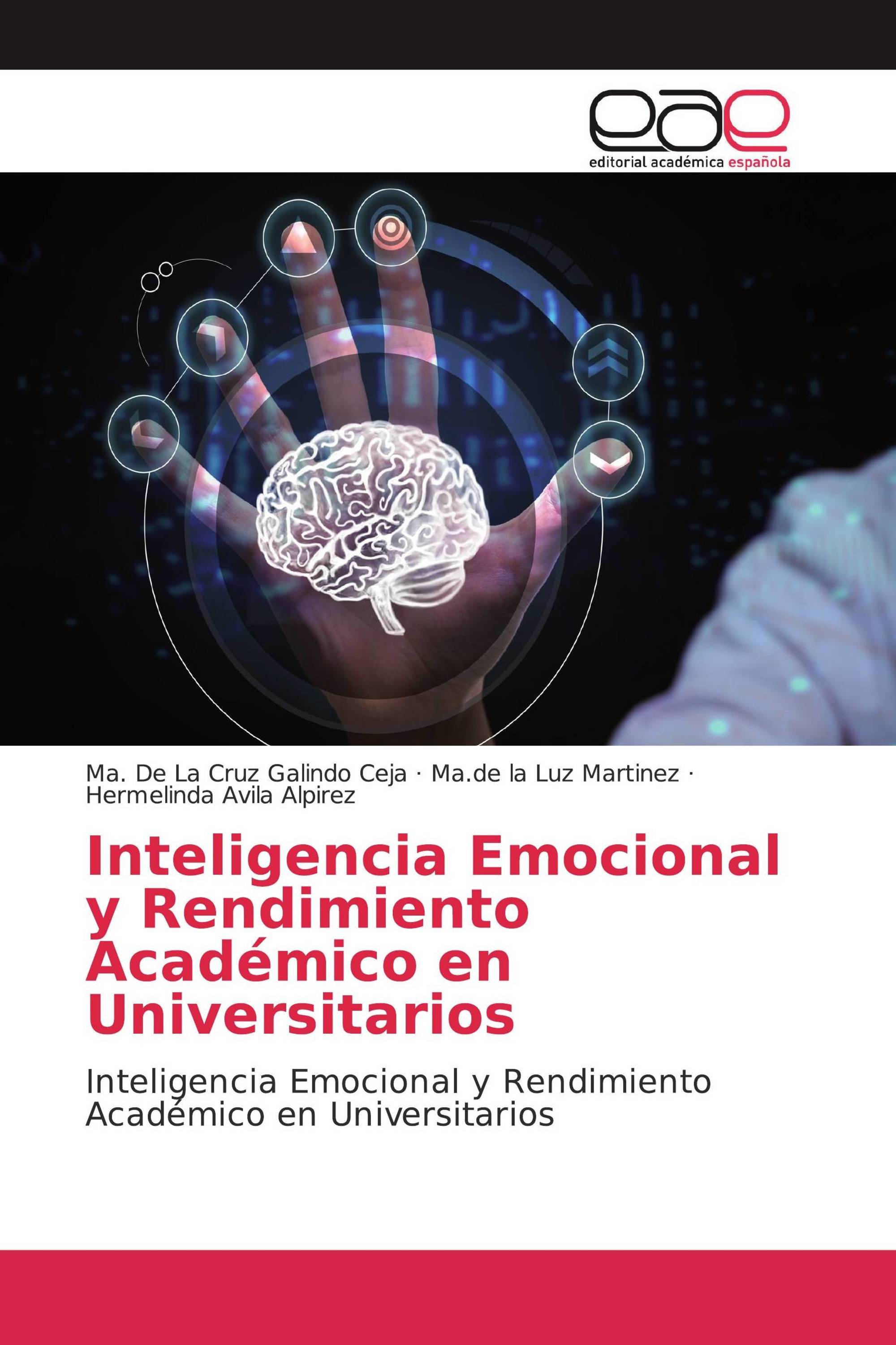 Inteligencia Emocional y Rendimiento Académico en Universitarios