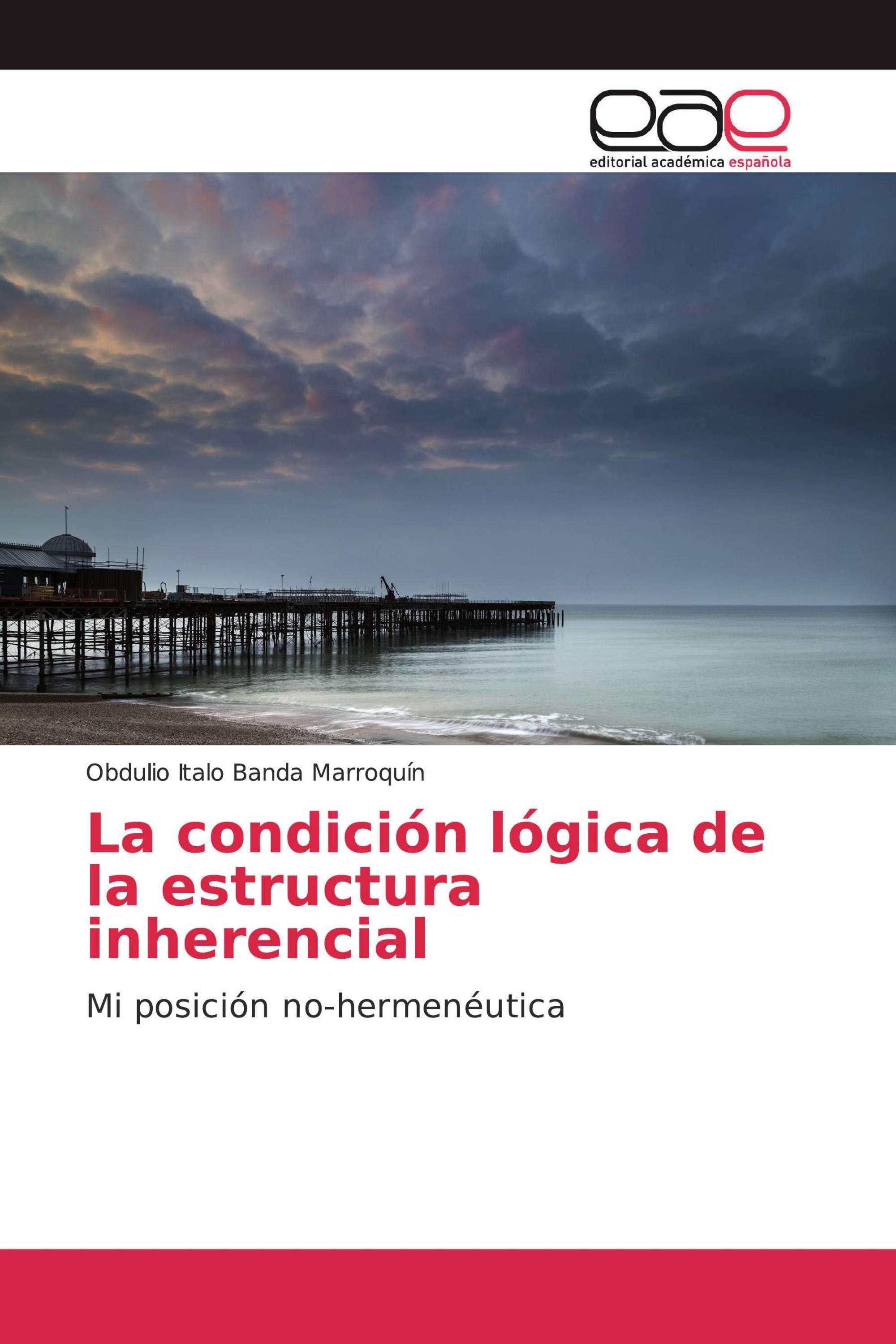 La condición lógica de la estructura inherencial