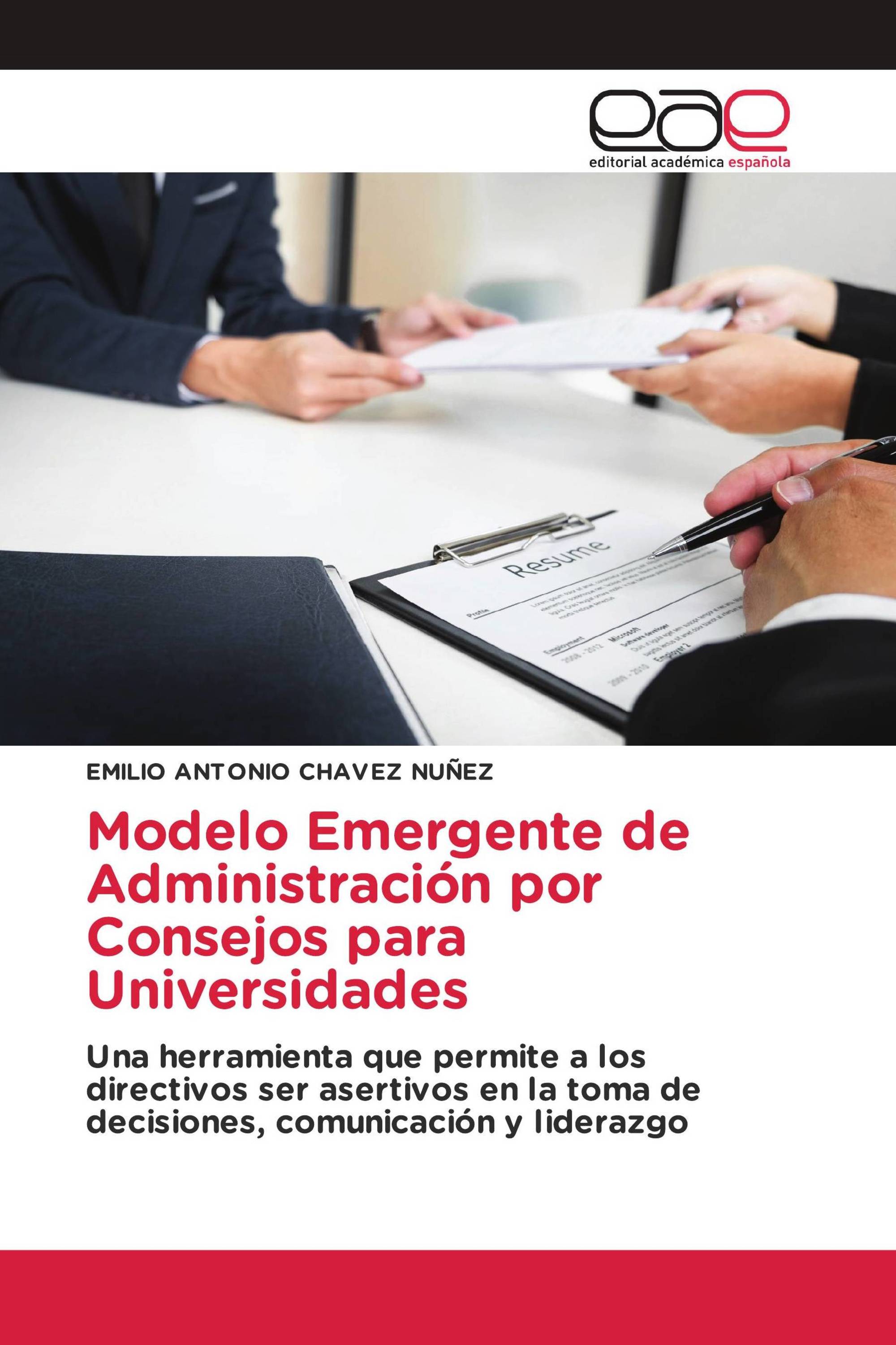 Modelo Emergente de Administración por Consejos para Universidades