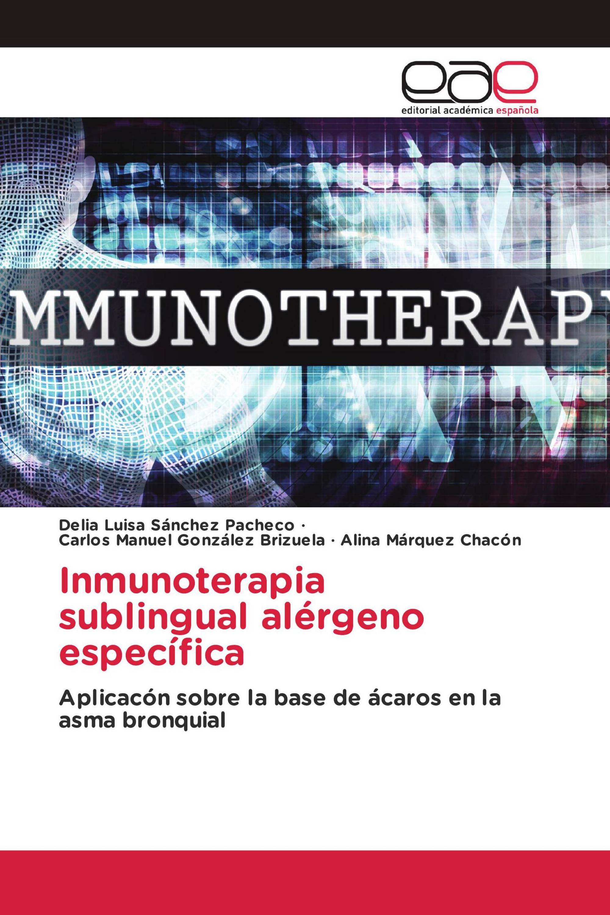 Inmunoterapia sublingual alérgeno específica