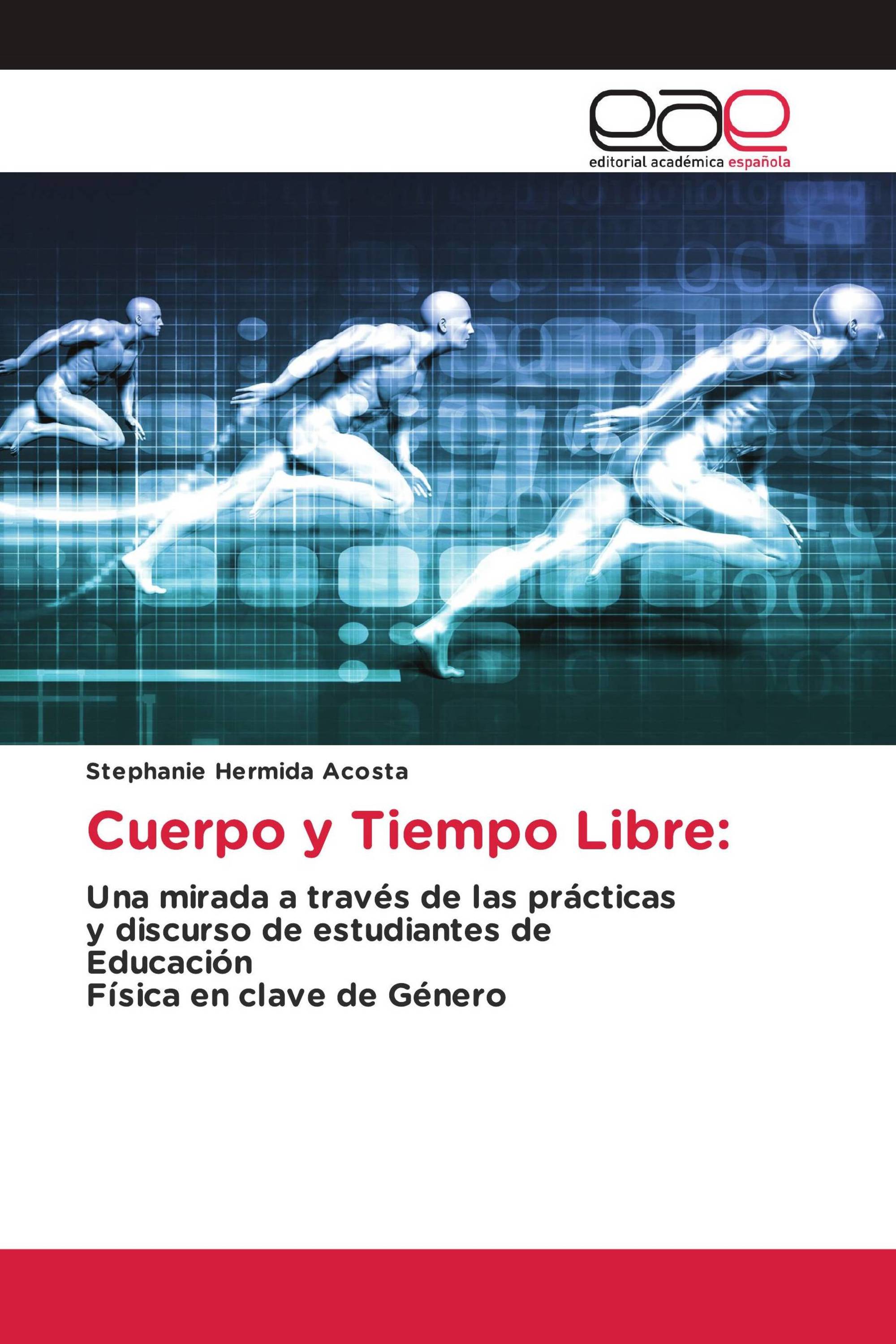 Cuerpo y Tiempo Libre: