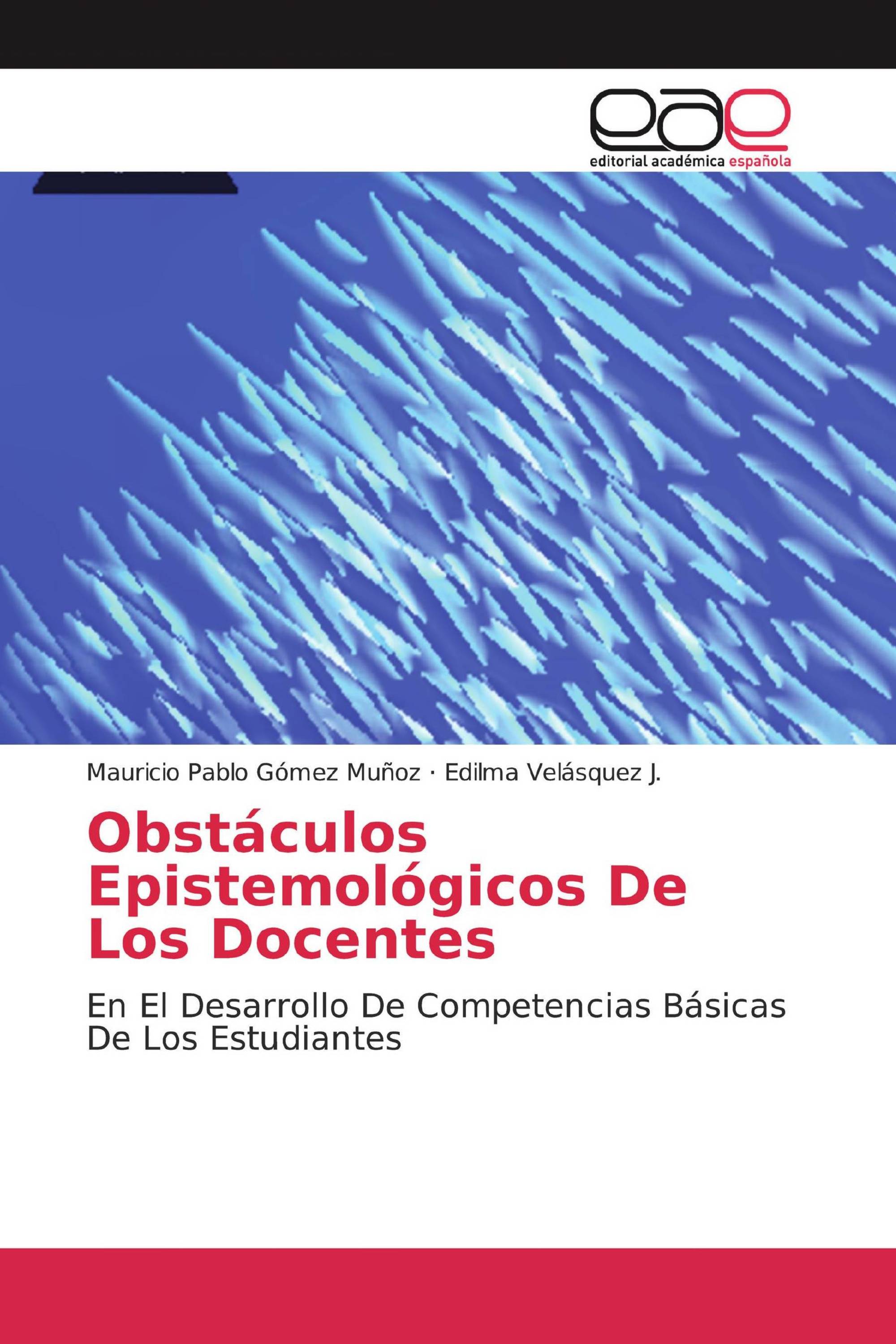 Obstáculos Epistemológicos De Los Docentes