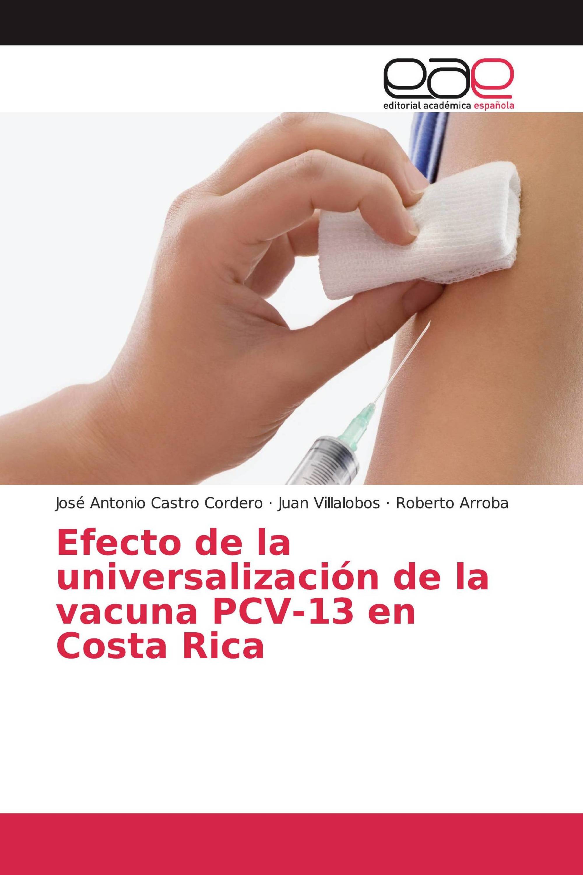 Efecto de la universalización de la vacuna PCV-13 en Costa Rica