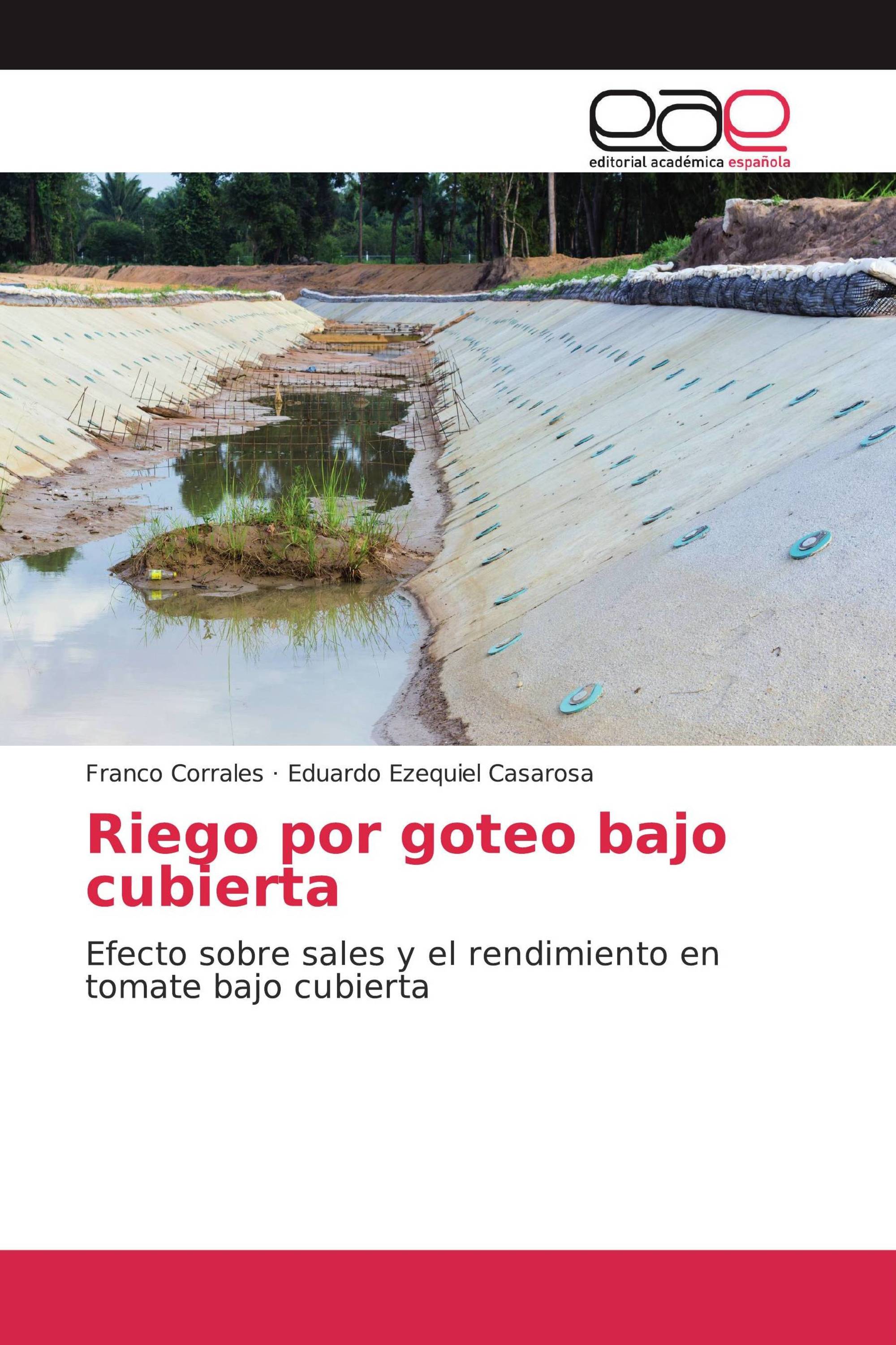 Riego por goteo bajo cubierta