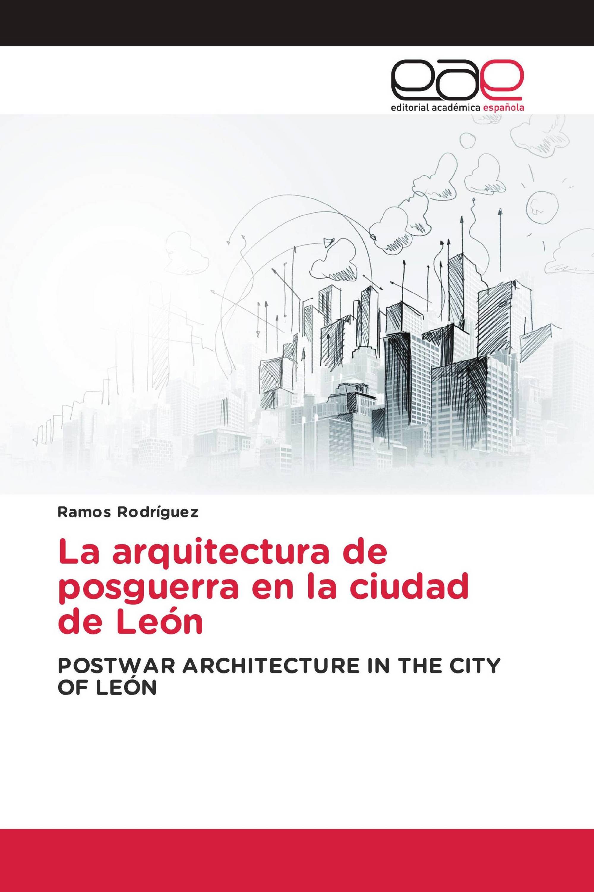 La arquitectura de posguerra en la ciudad de León