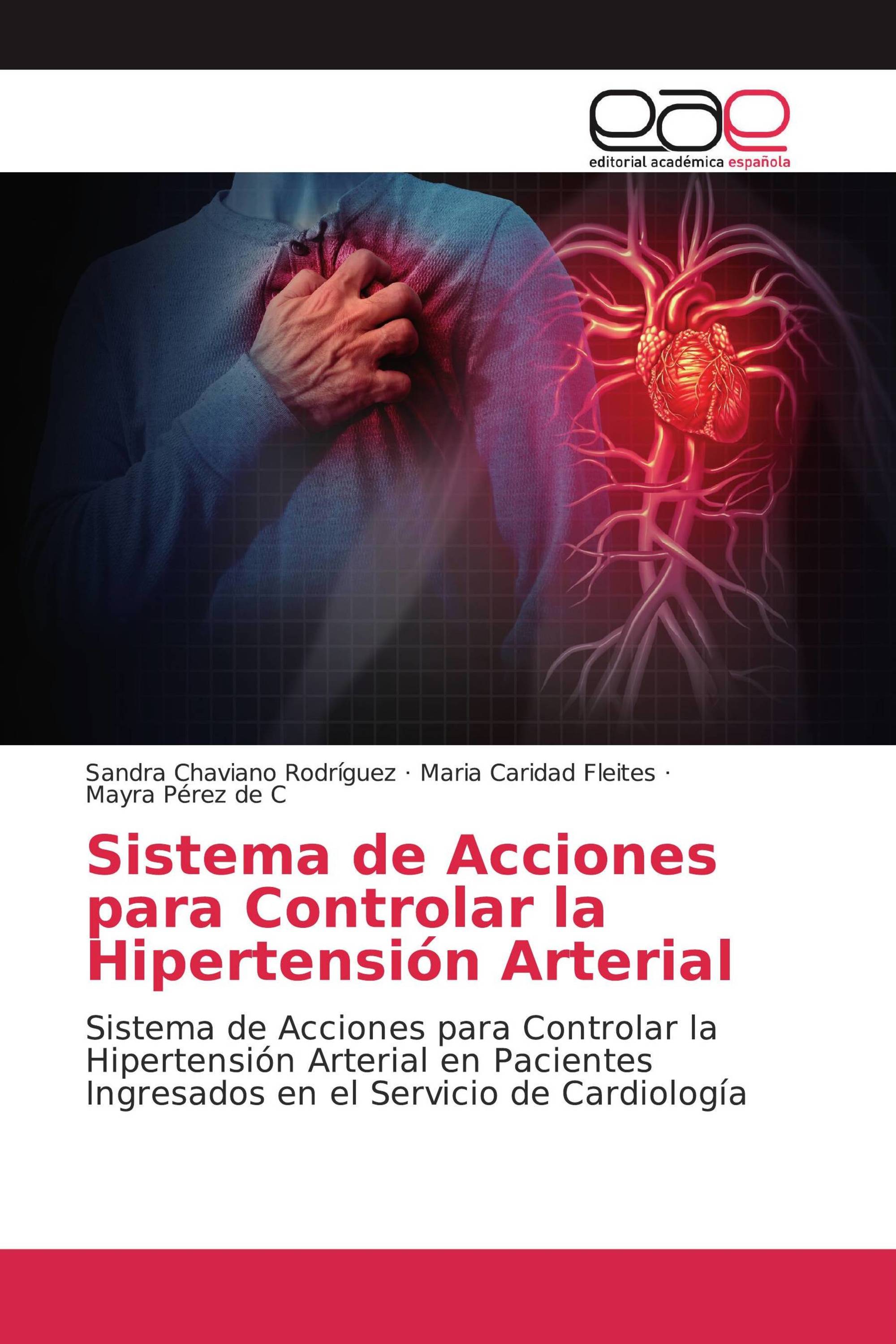 Sistema de Acciones para Controlar la Hipertensión Arterial